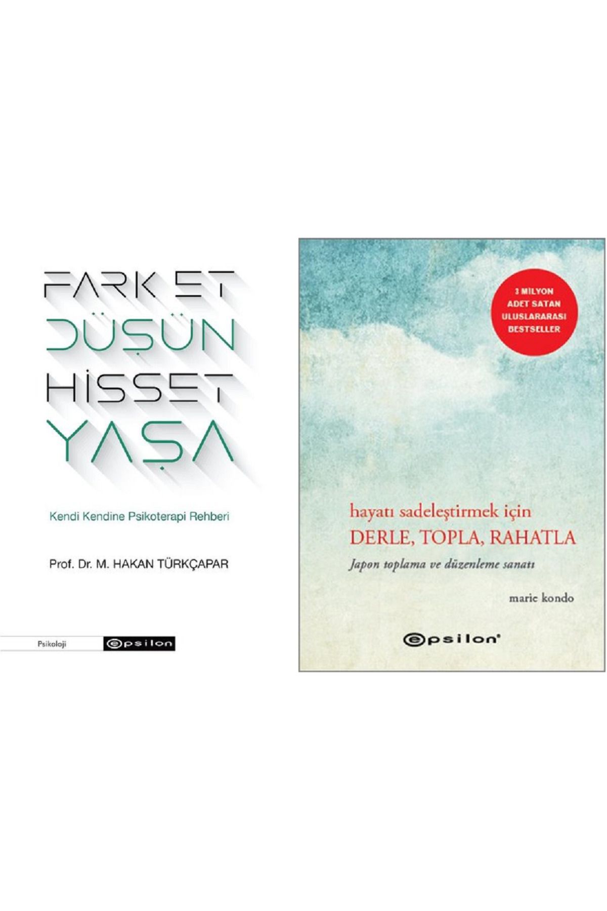 Epsilon Yayınevi Fark Et Düşün Hisset Yaşa + Hayatı Sadeleştirmek İçin Derle Topla Rahatla 2 Kitap Set