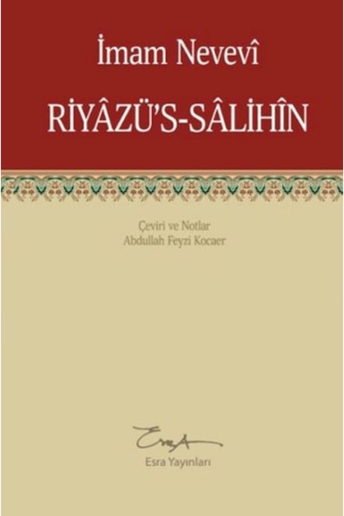 Esra Yayınları Riyazü's-Salihin