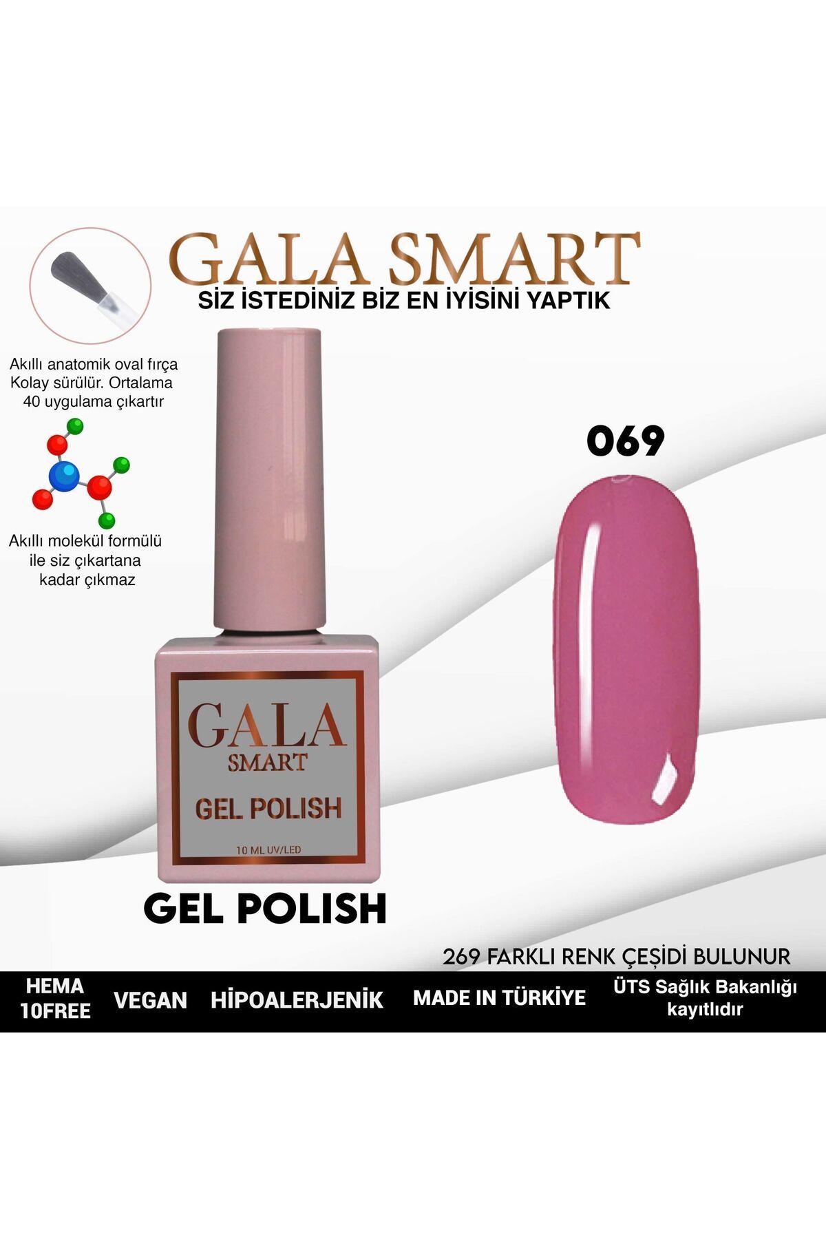 gala smart Classic Kalıcı Oje 10ml No:069