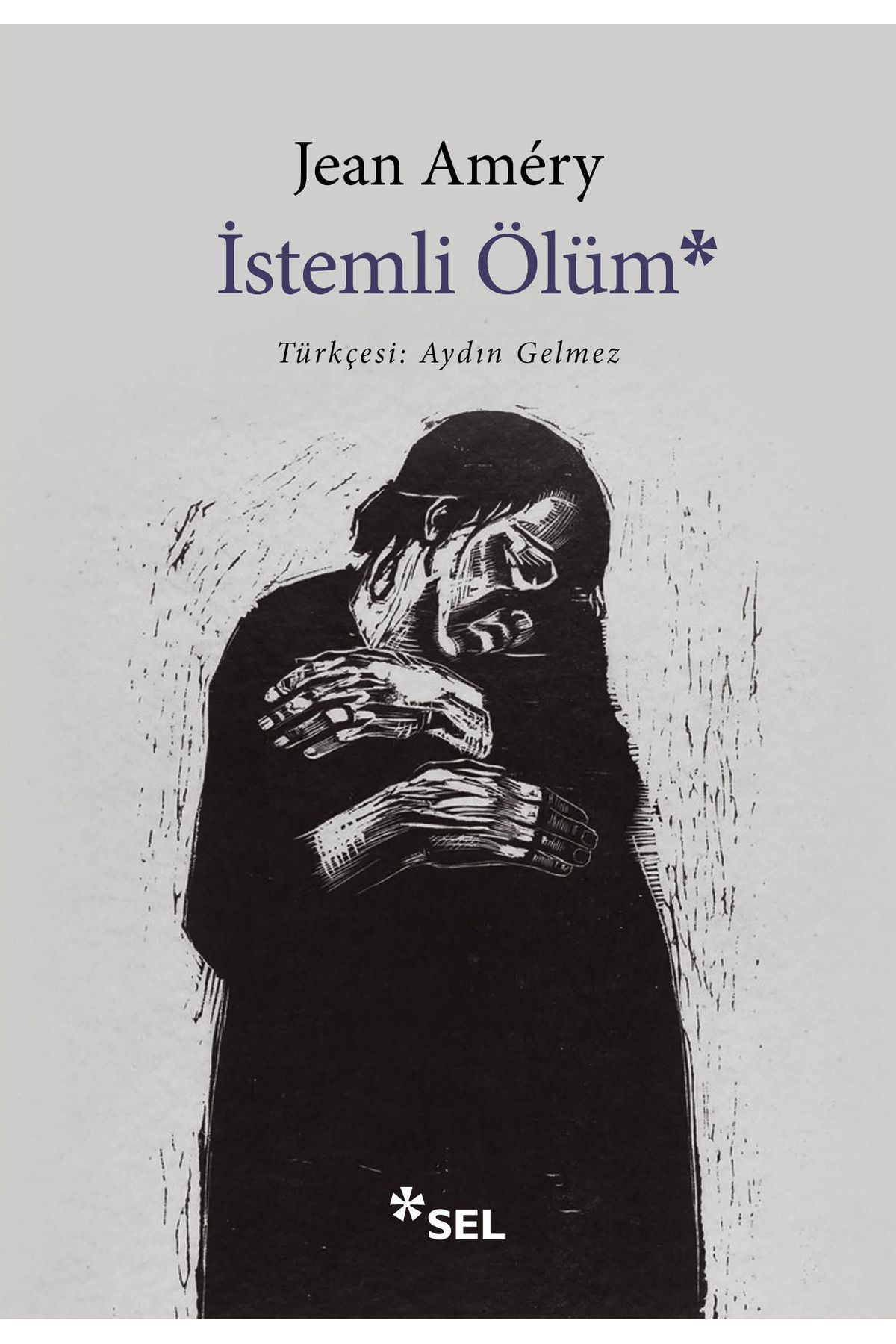 Sel Yayıncılık İstemli Ölüm