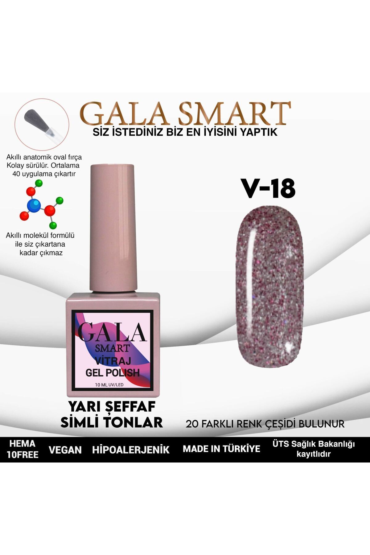 gala smart Vitraj Kalıcı Oje 10ml V18