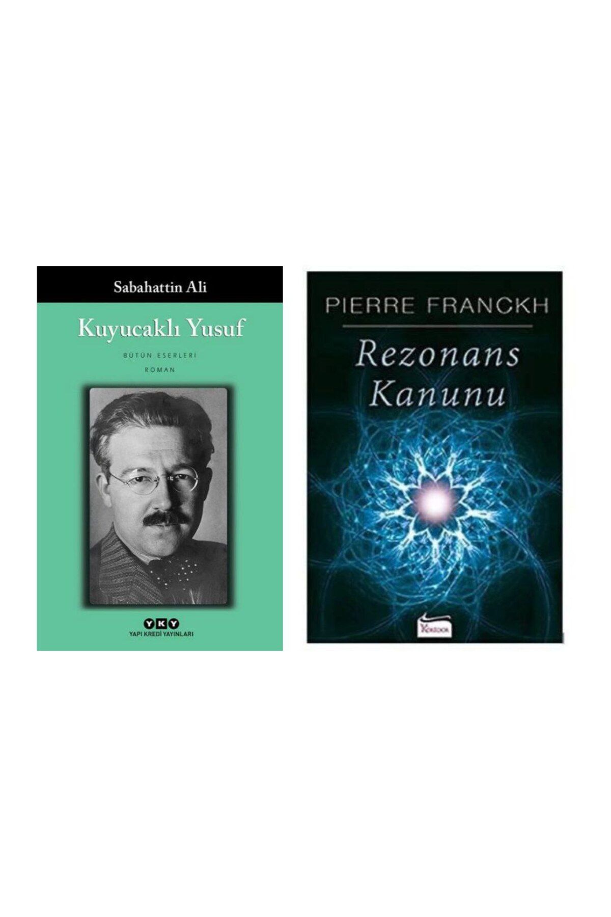 Yapı Kredi Yayınları Kuyucaklı Yusuf - Sabahattin Ali - Rezonans Kanunu - Pierre Franckh