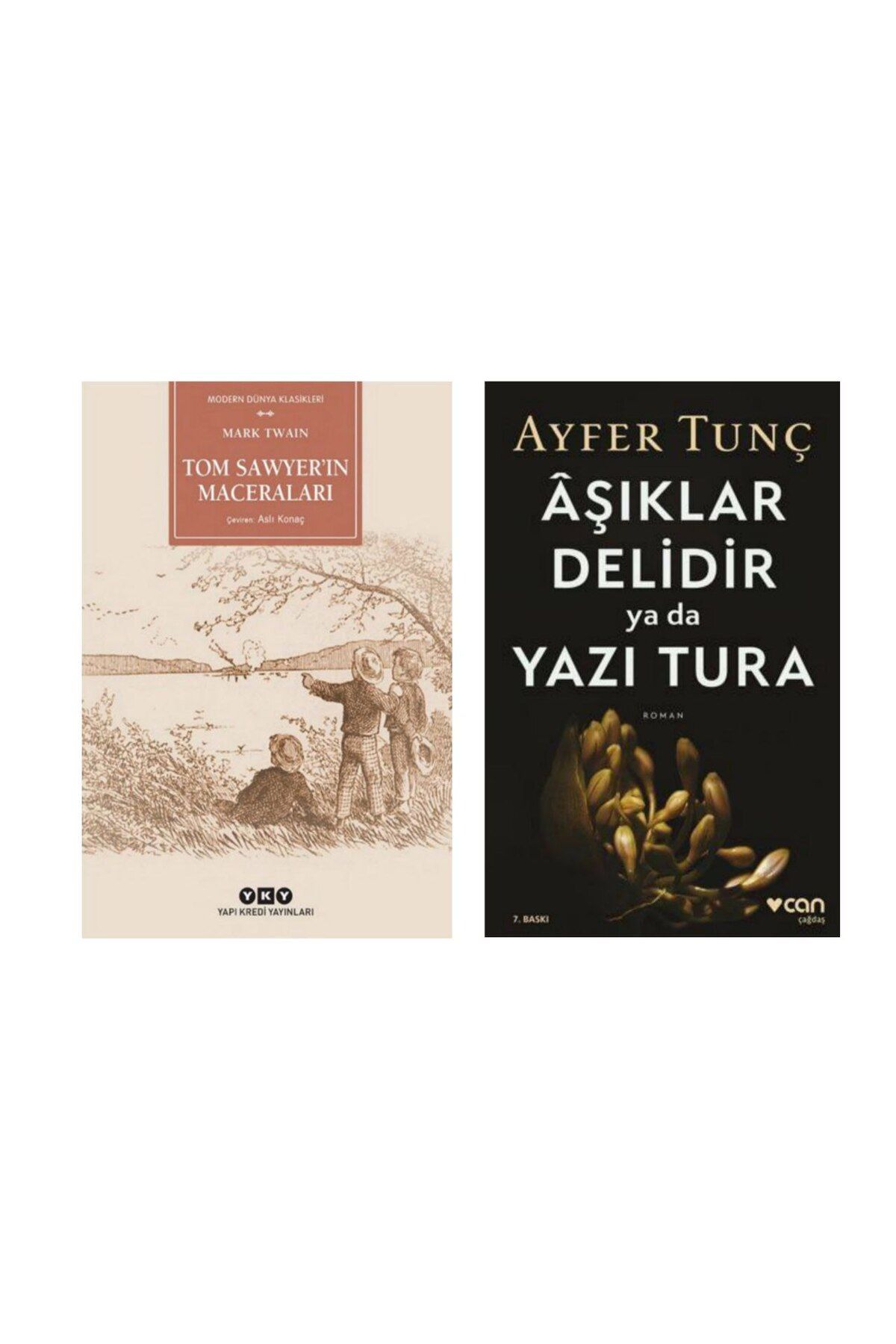 Yapı Kredi Yayınları Tom Sawyerin Maceraları-Mark Twain Aşıklar Delidir Ya Da Yazı Tura - Ayfer Tunç