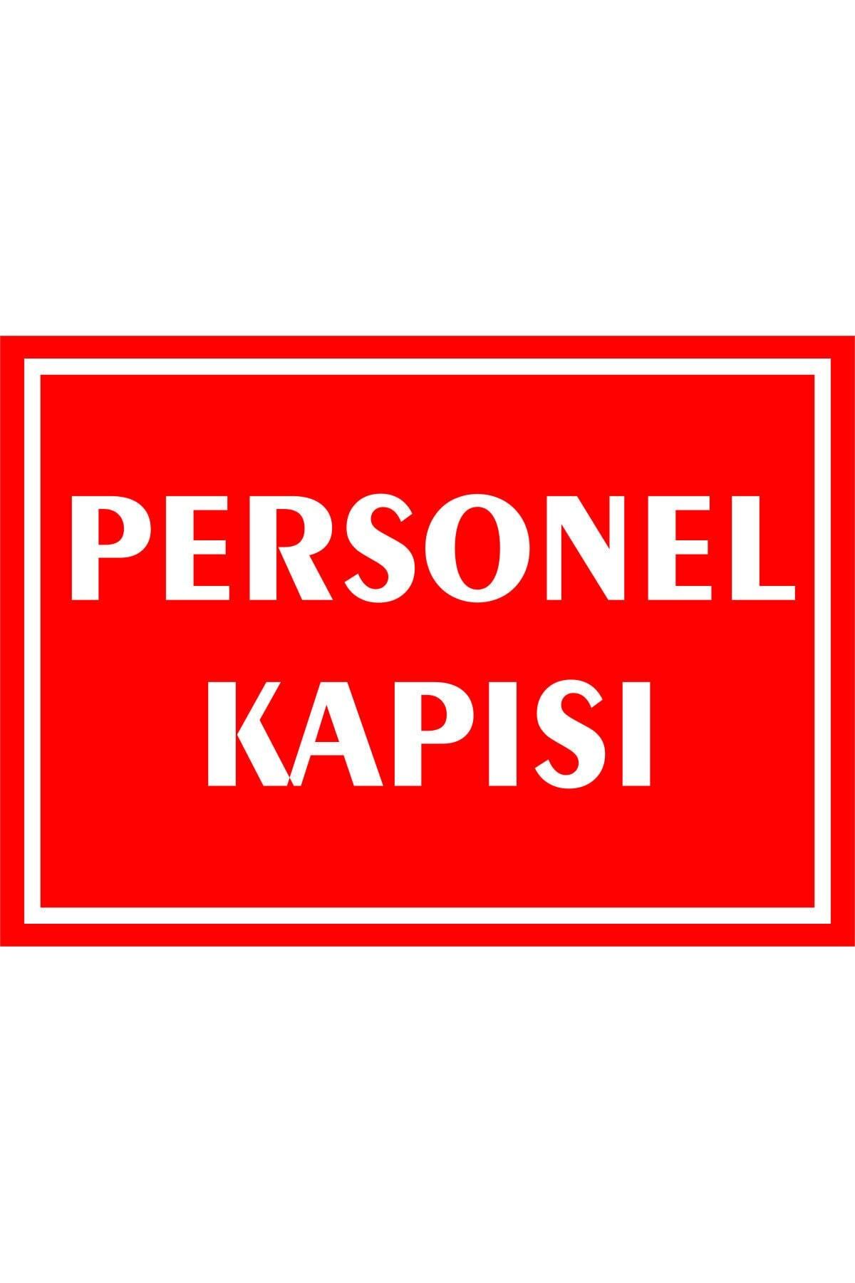 izmirdenet Personel Kapısı Kendinden Yapışkanlı Etiket 17,5 X 25 Cm