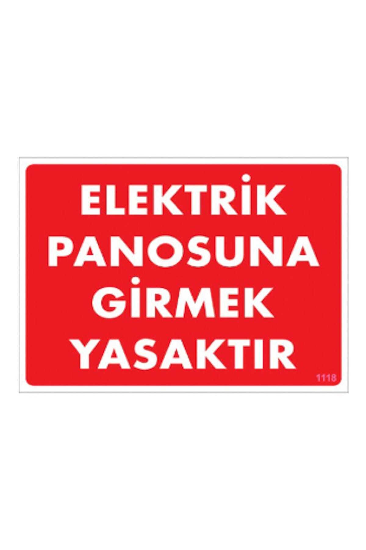 izmirdenet Uyari Levhalari 'Elektrik Panosuna Girmek Yasaktir'' Pvc 21x29