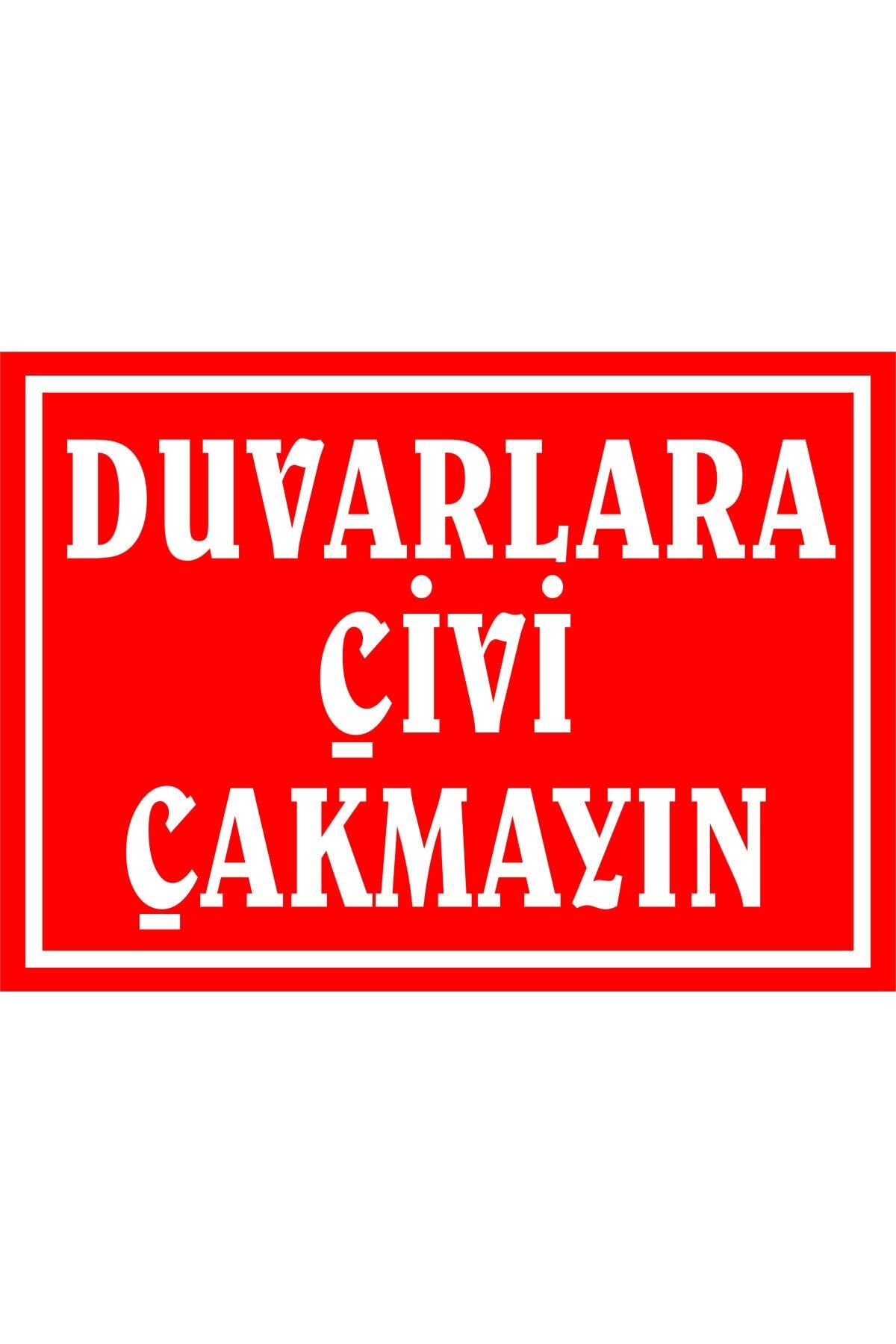 izmirdenet Duvarlara Çivi Çakmayın Kendinden Yapışkanlı Etiket 17,5 X 25 Cm