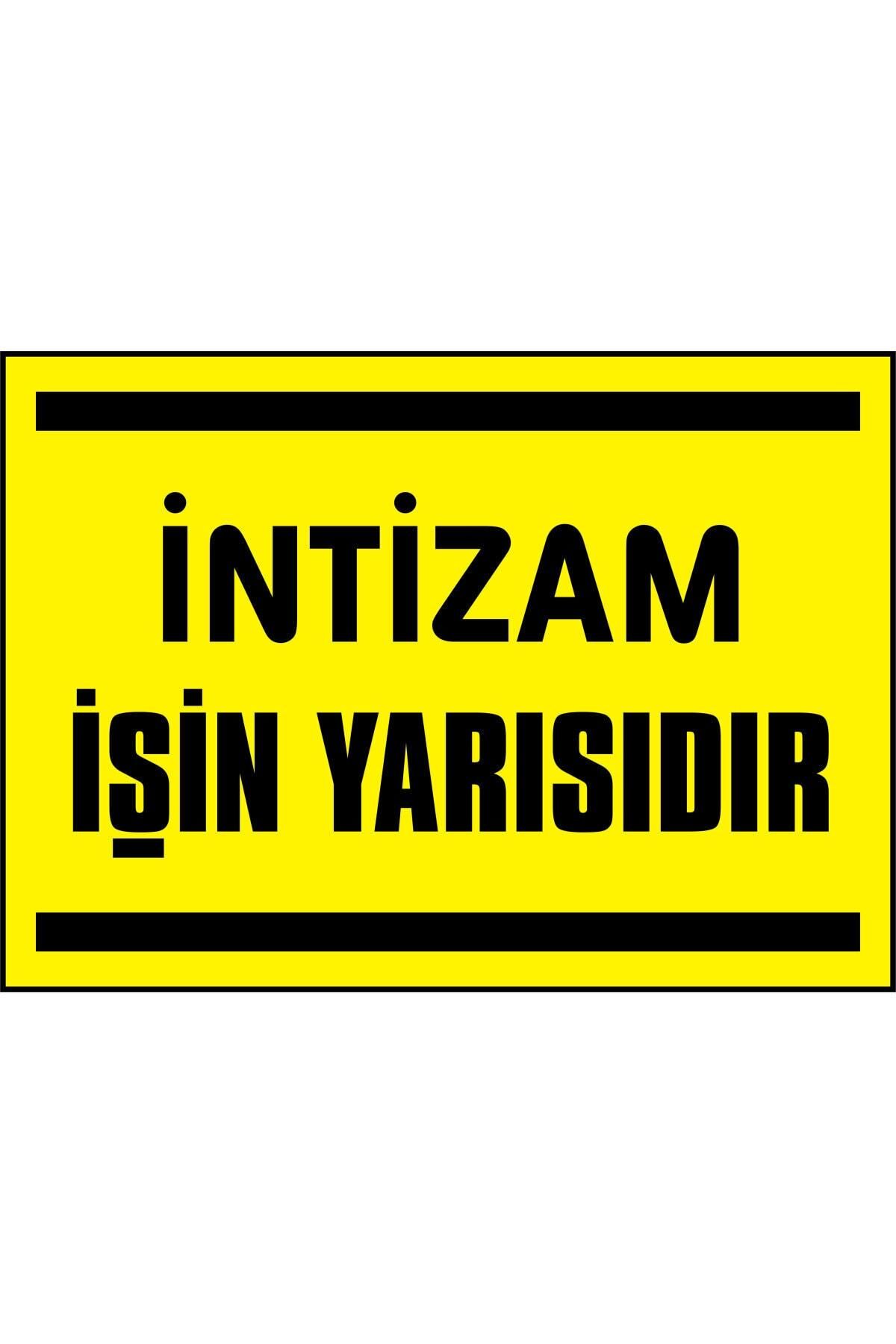 izmirdenet Intizam Işin Yarısıdır Kendinden Yapışkanlı Etiket 17,5 X 25 Cm