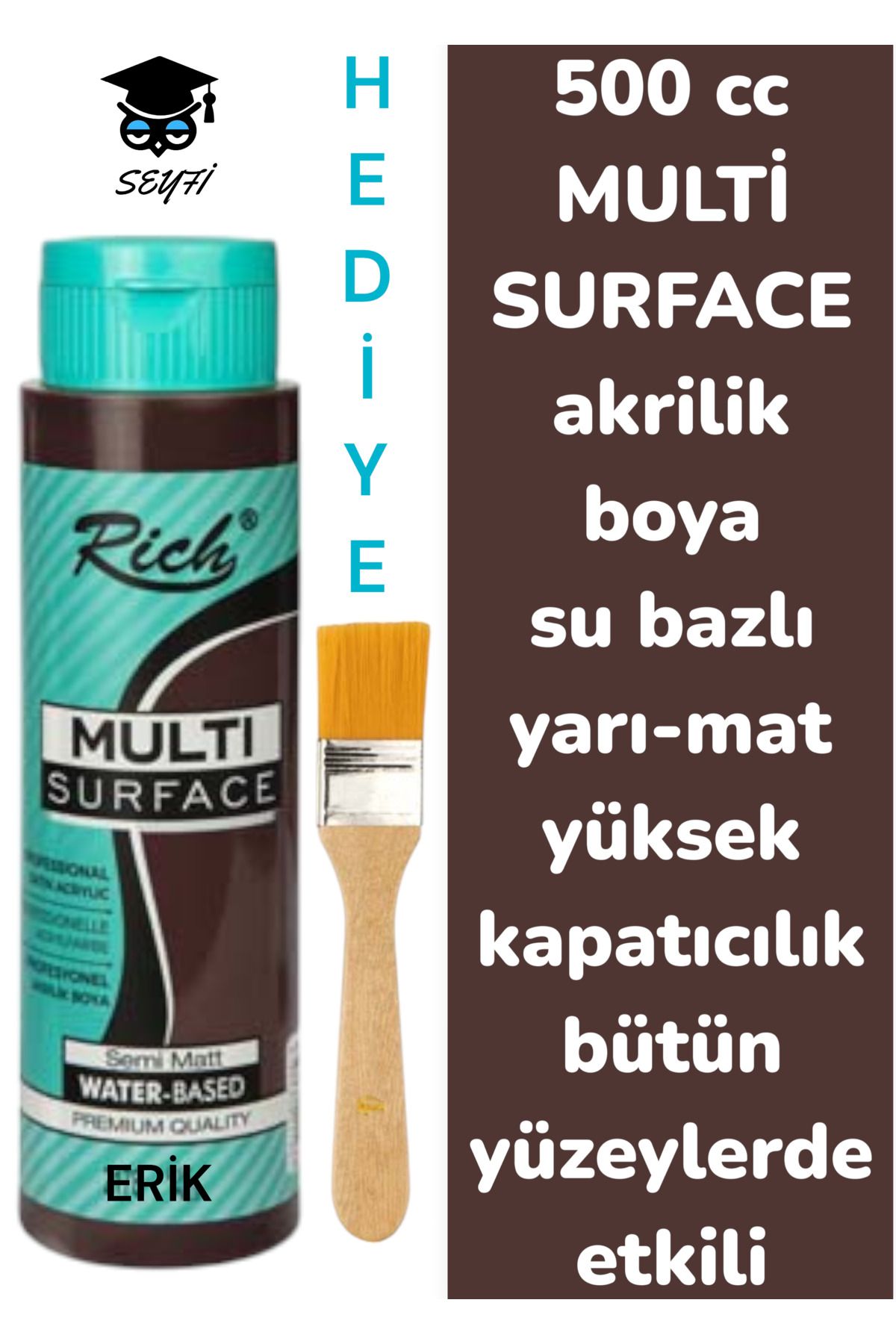 SEYFİKİRTASİYE MULTİ SURFACE AKRİLİK BOYA 500 CC-TÜM YÜZEYLERDE İDEAL-SU BAZLI-YÜKSEK KAPATICI PİGMENT-YARI MAT