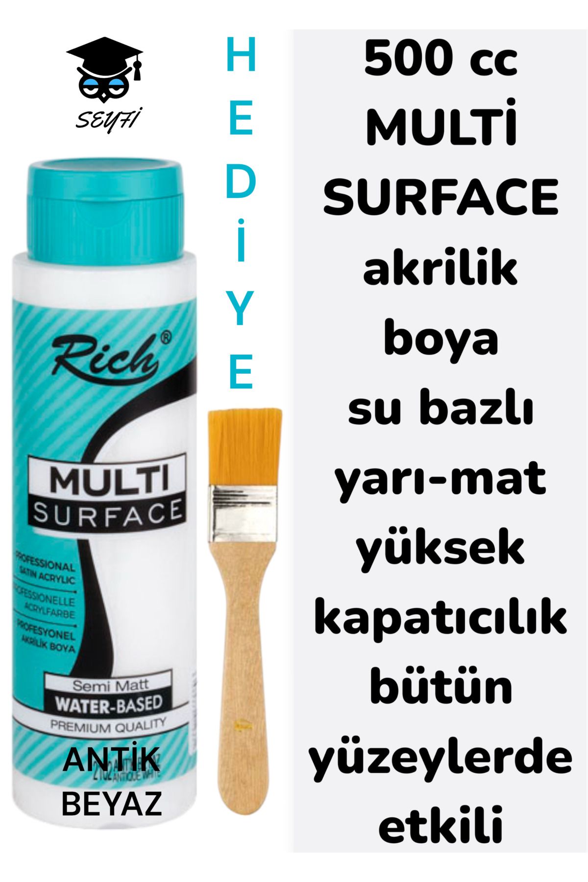 SEYFİKİRTASİYE MULTİ SURFACE AKRİLİK BOYA 500 CC-TÜM YÜZEYLERDE İDEAL-SU BAZLI-YÜKSEK KAPATICI PİGMENT-YARI MAT