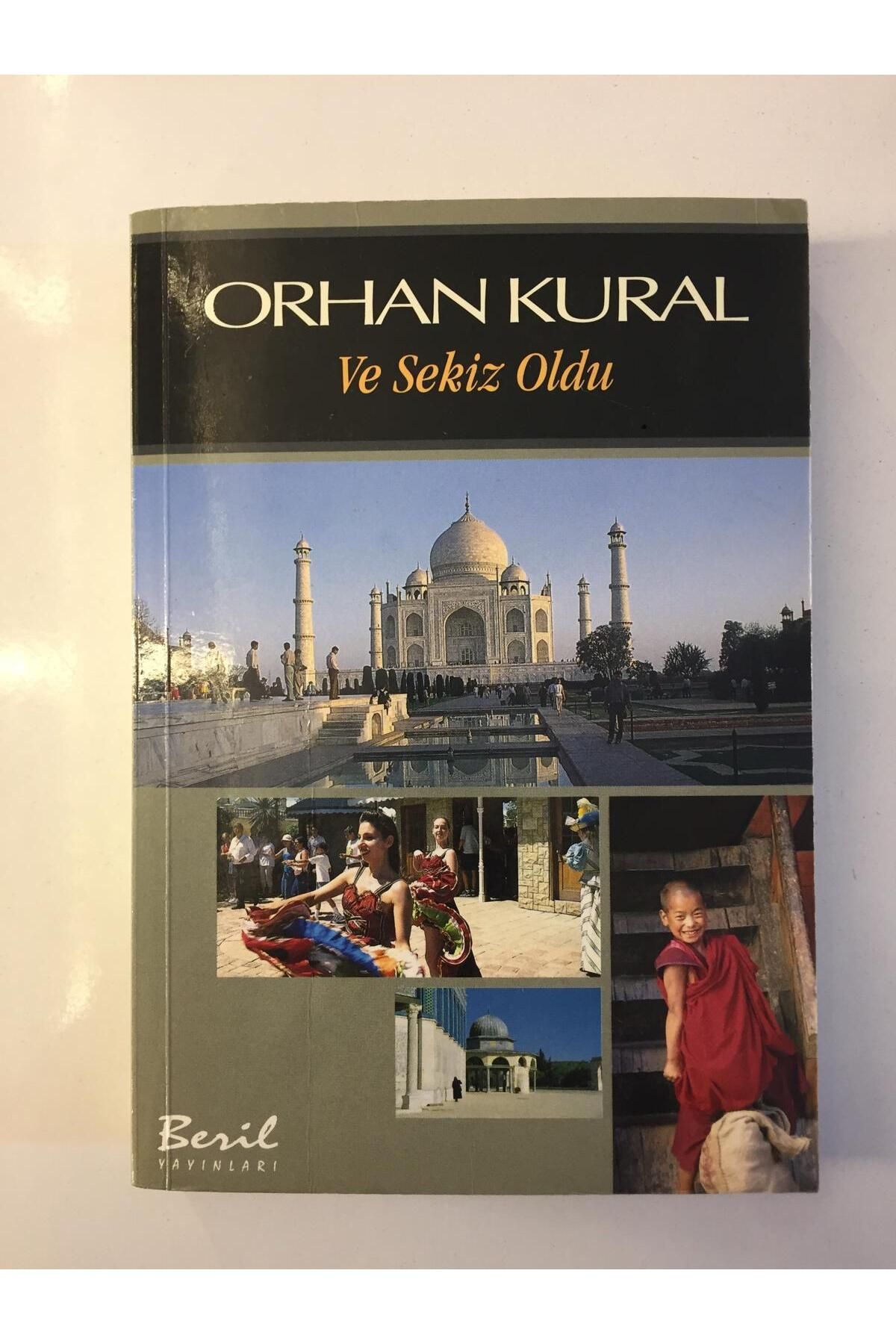 Kişisel Yayınlar Ve Sekiz Oldu - Prof. Dr. Orhan Kural