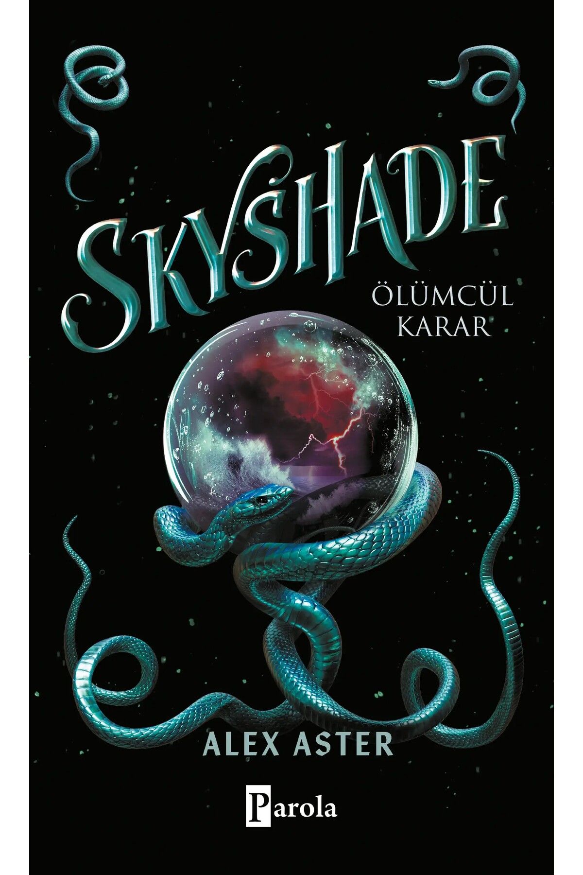 Parola Yayınları Skyshade-Ölümcül Karar