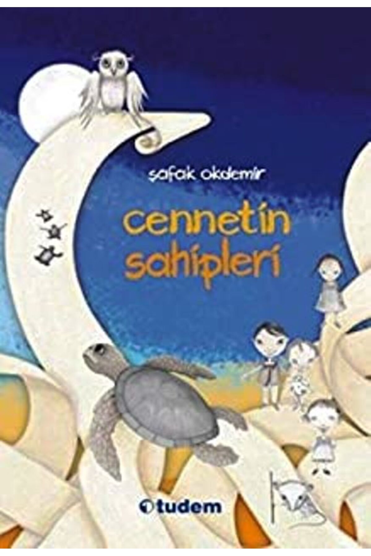 Tudem Yayınları Cennetin Sahipleri