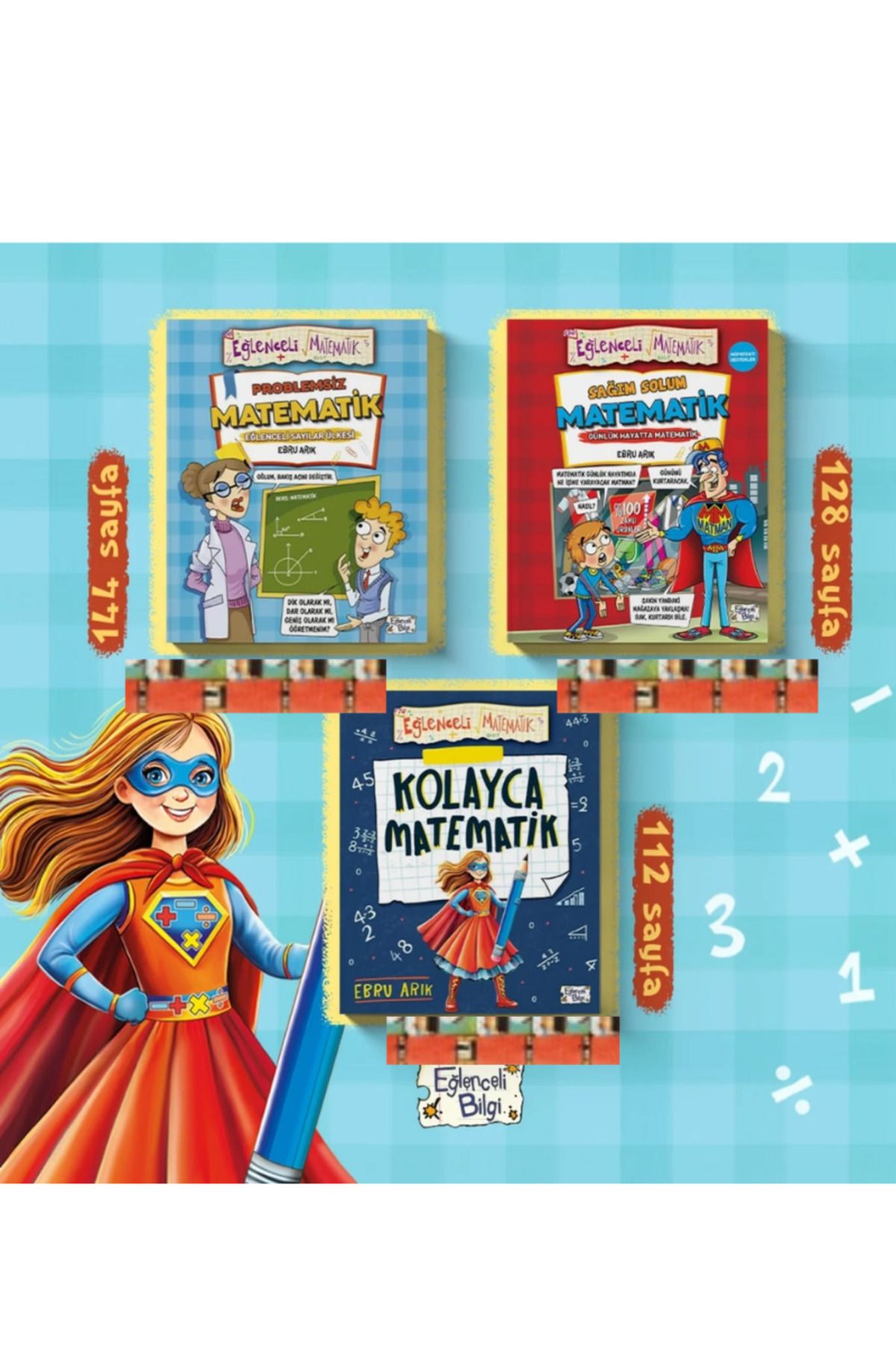 Eğlenceli Bilgi Yayınları Kolayca Matematik, Sağım Solum Matematik - Günlük, Problemsiz Matematik-Ebru Arık