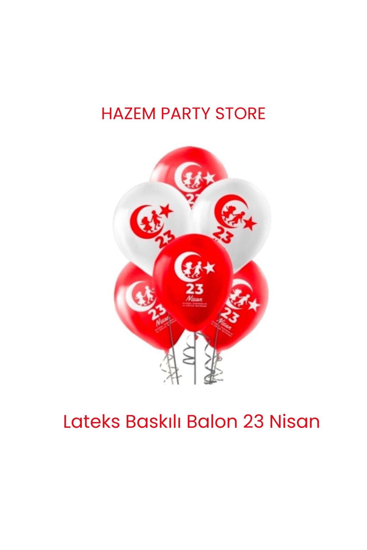 Big Party 23 Nisan Baskılı Balon Lateks 10 ADET