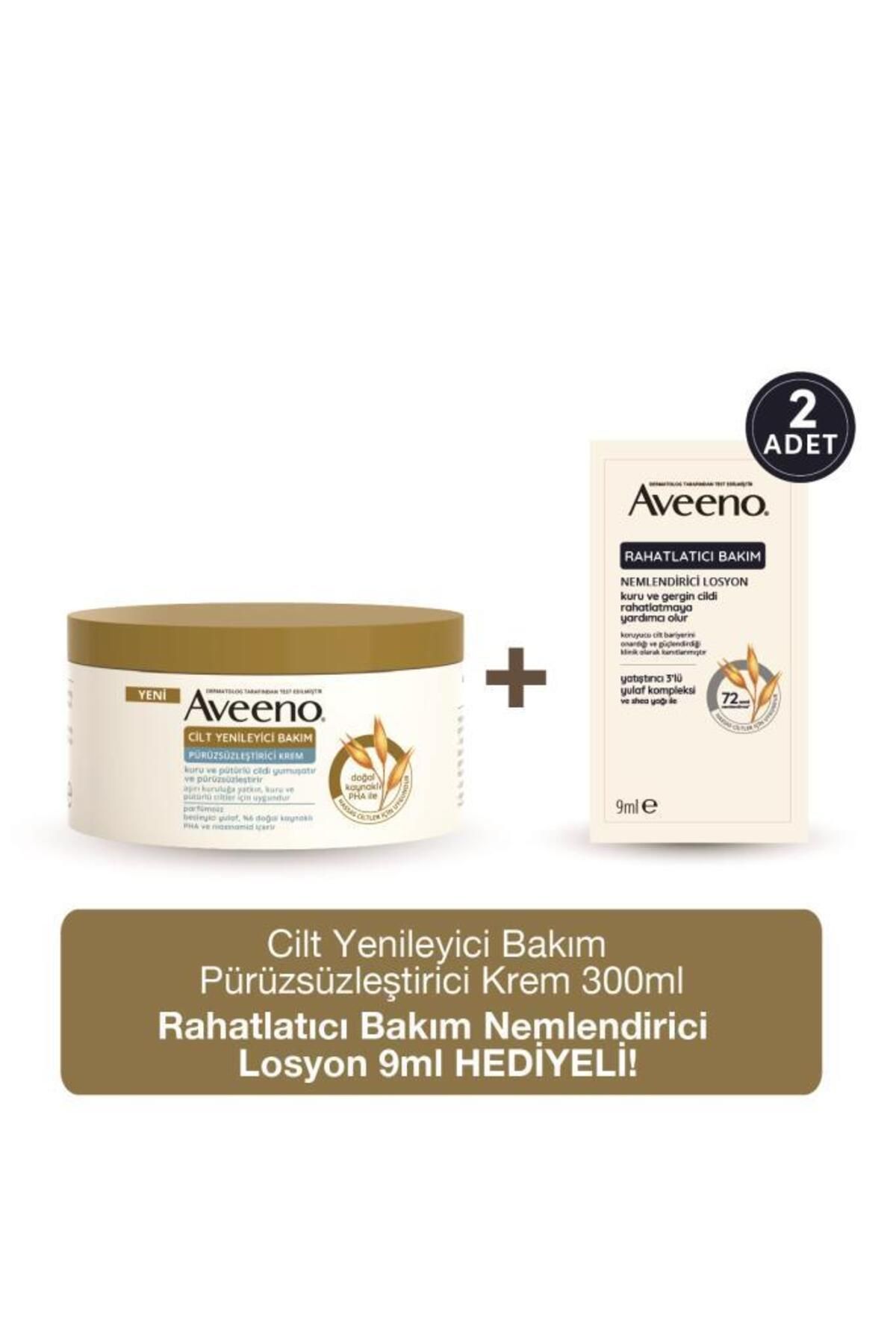 AVEENO Skin Renewal Vücut Kremi 300ml+Deneme Boy Hediye