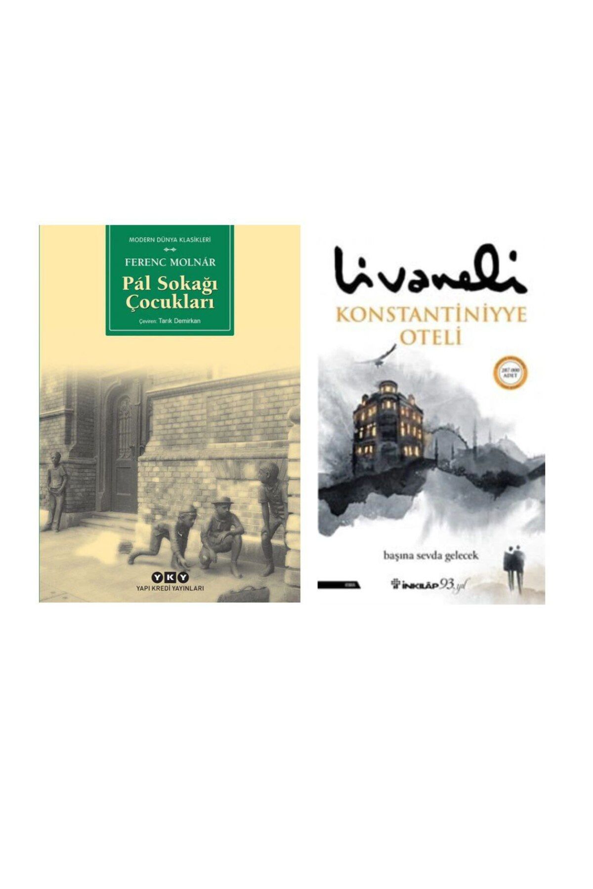 Yapı Kredi Yayınları Pal Sokağı Çocukları Ferenc Molnar - Konstantiniyye Oteli - Zülfü Livaneli