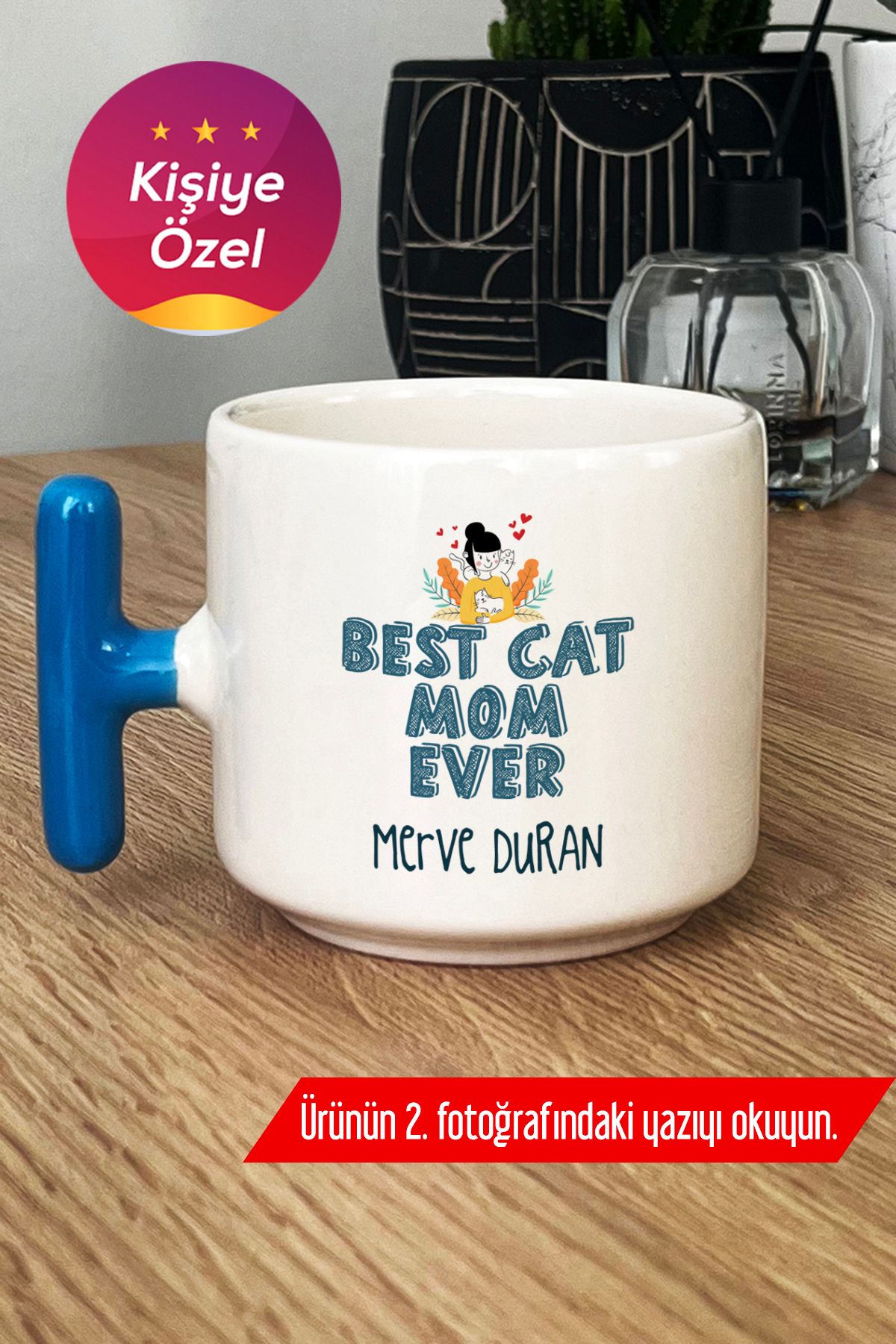 Hedizu Kişiye Özel Best Cat Mom Ever Kupa Bardak T Kulplu Mavi En İyi Kedi Annesi E4S V2D