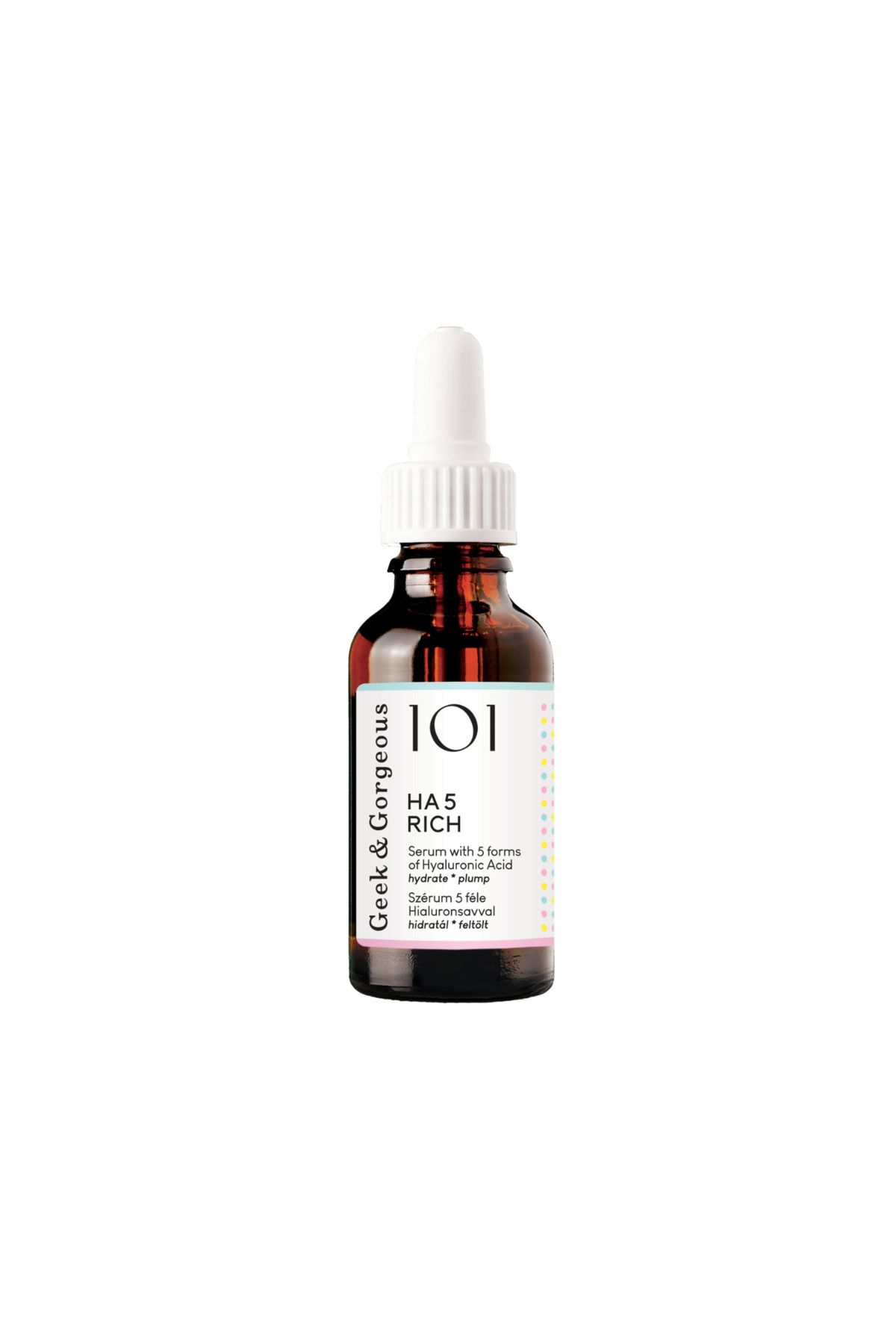 GEEK & GORGEOUS-HA 5 Rich Hyaluronic Acids Serum 30 ml - Serum with 5 forms of hyaluronic acid 1