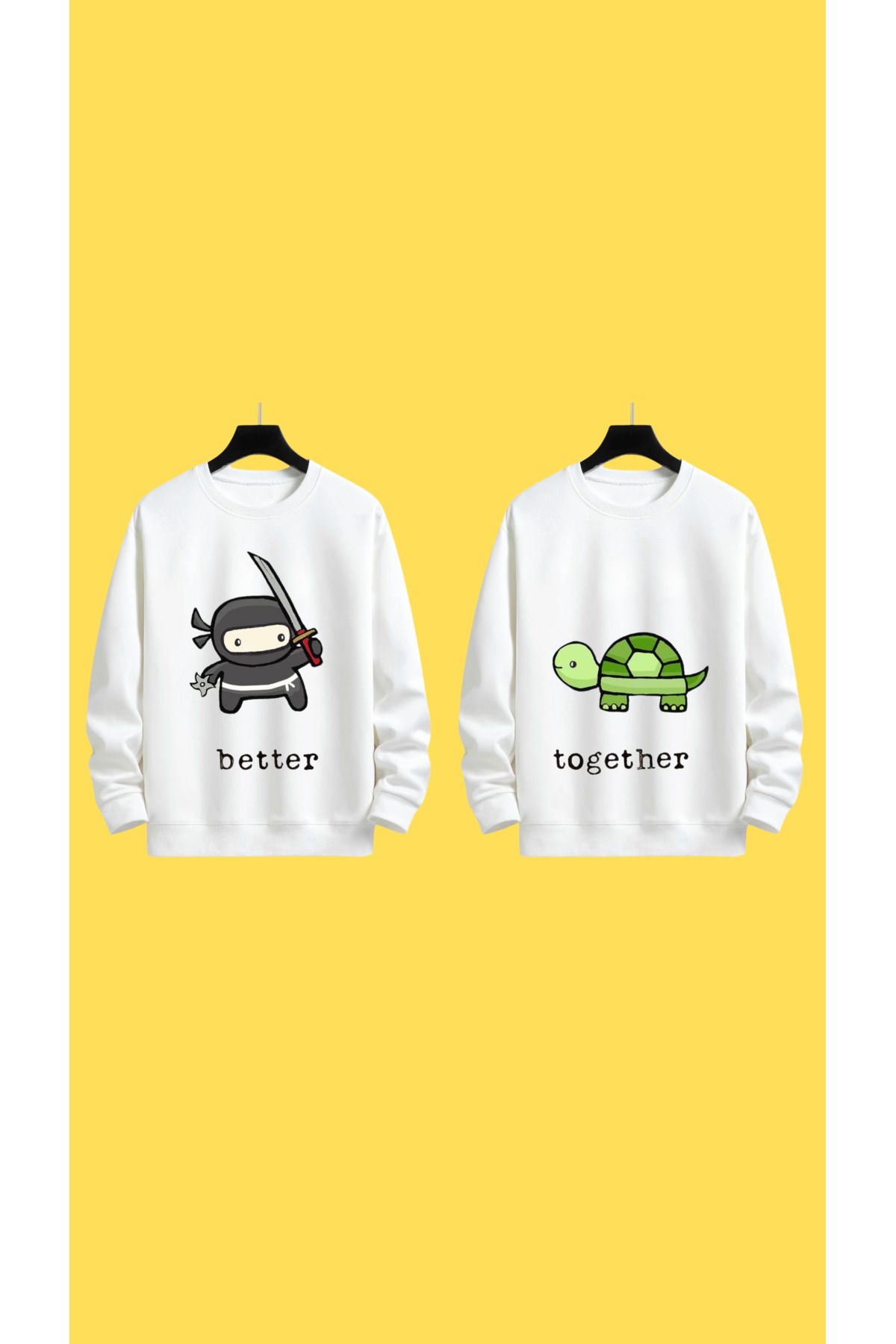 DESİGN better together çift sweatshirt (TOGETHER TURTLE)