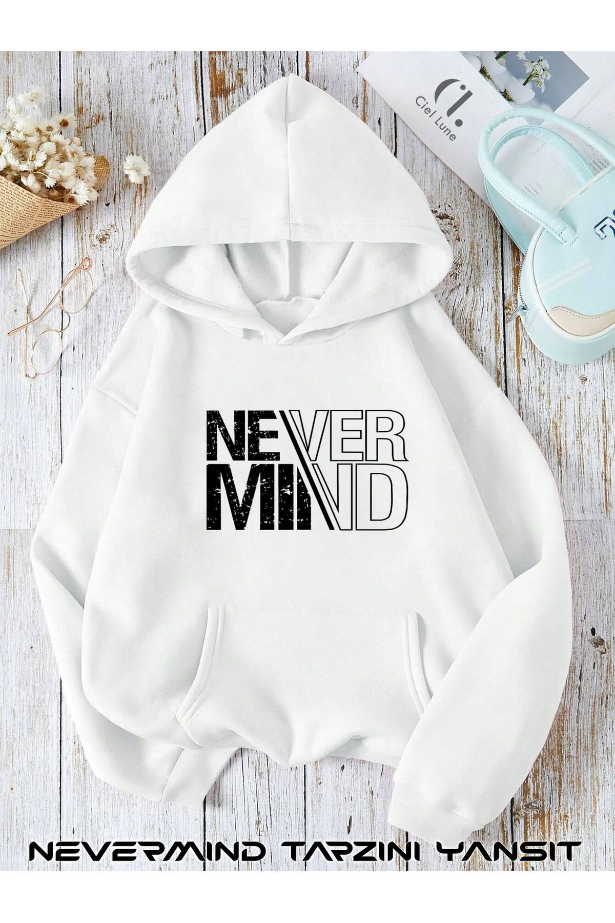 NEVERMIND Unisex Nevermind Slogan Ön Tasarım Baskılı Oversize Baskılı Kapşonlu Sweatshirt 3 Iplik