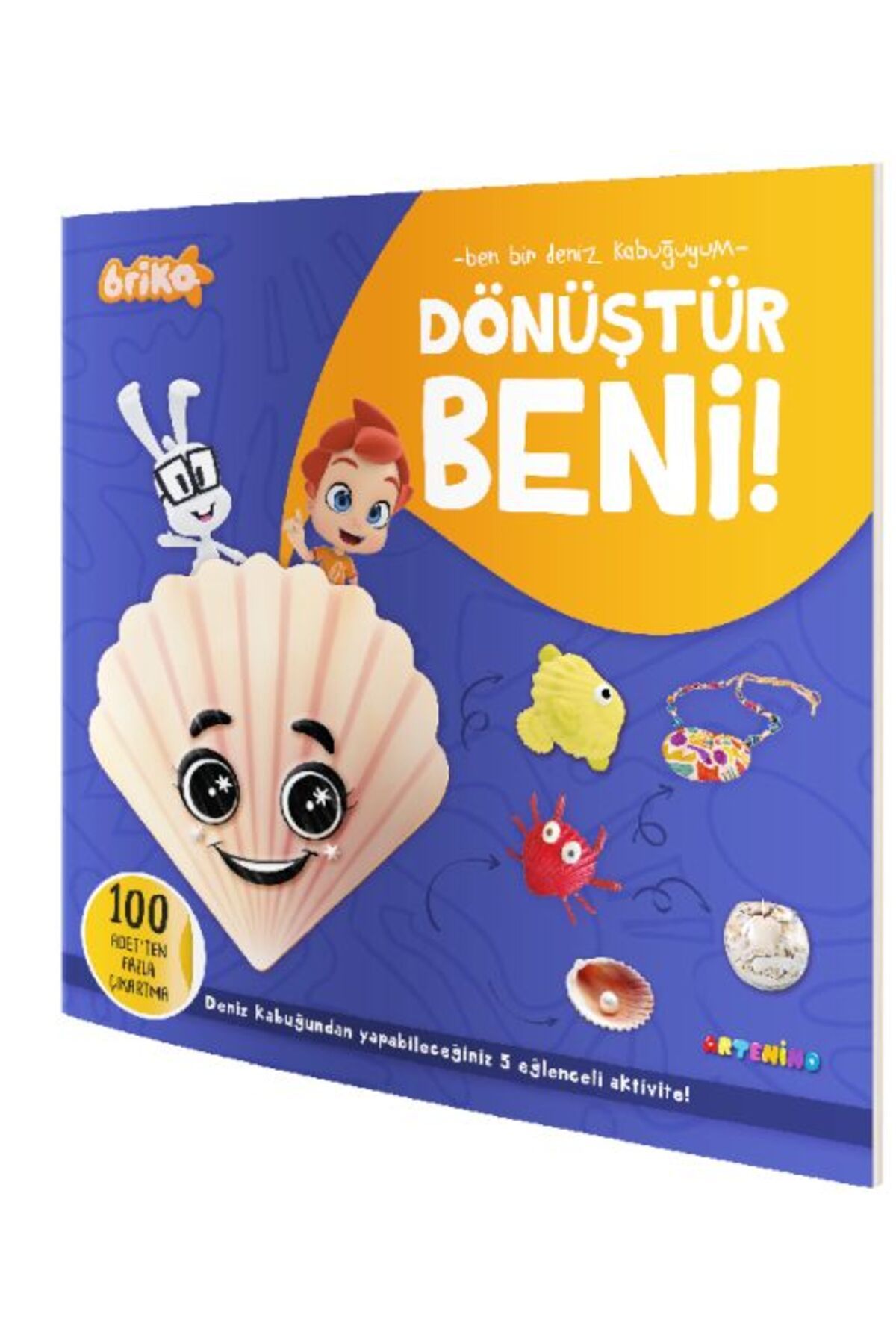 Destek Yayınları Briko Dönüştür Beni! – Ben Bir Deniz Kabuğuyum