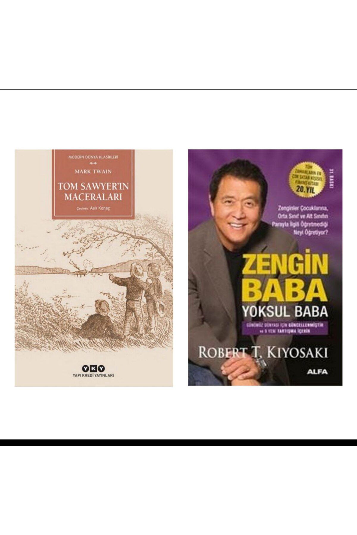 Yapı Kredi Yayınları Tom Sawyerin Maceraları - Mark Twain Zengin Baba Yoksul Baba - Robert T. Kiyosaki