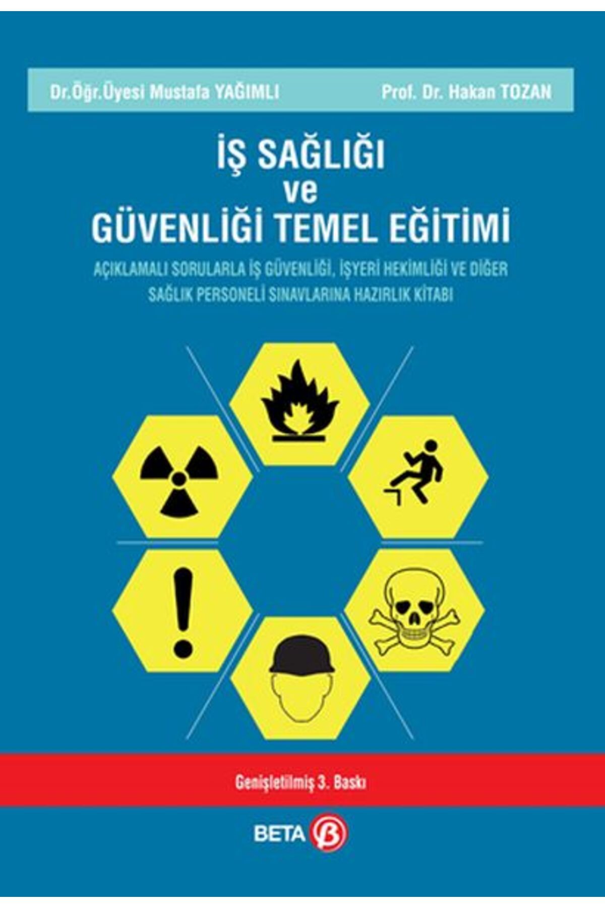 Beta Yayınevi İş Sağlığı ve Güvenliği Temel Eğitimi