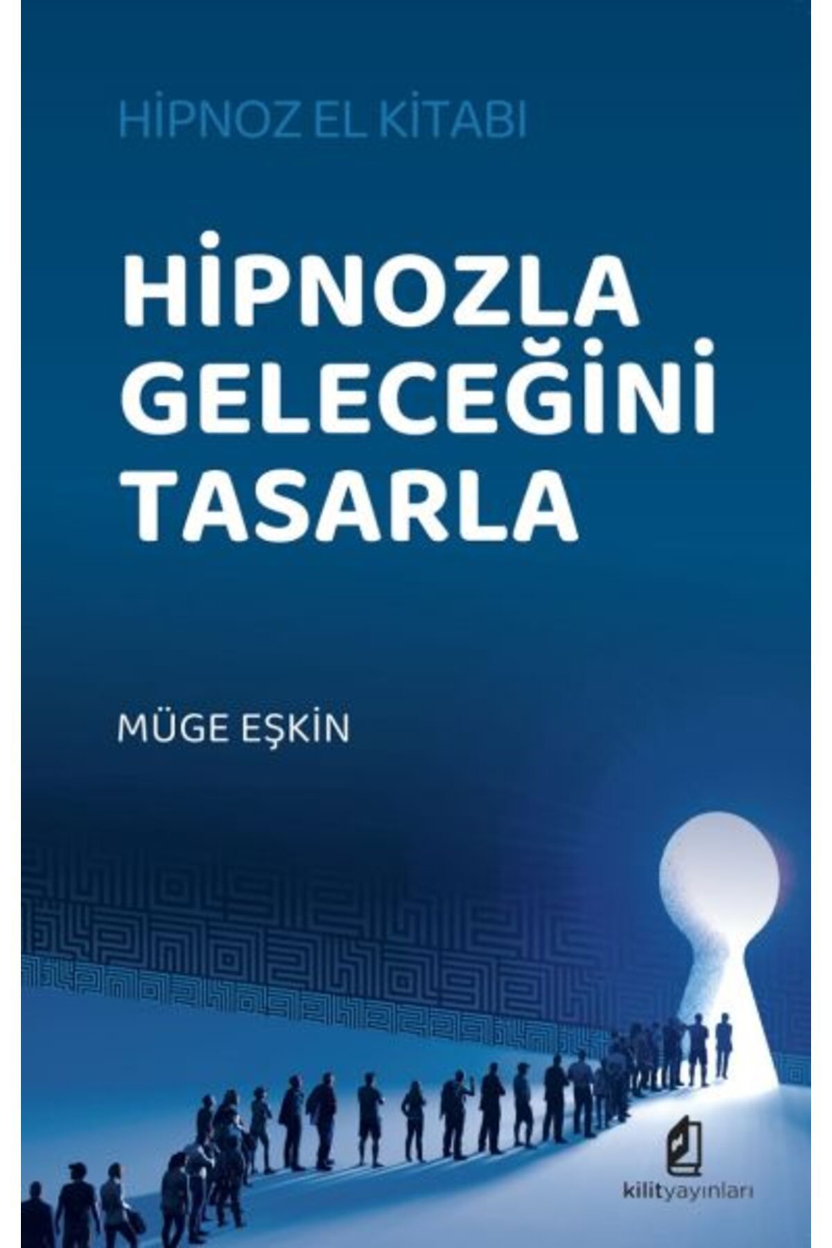 Destek Yayınları Hipnozla Geleceğini Tasarla