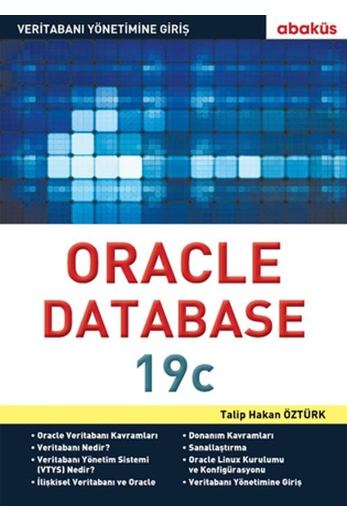 Karma Kitaplar Yeni Başlayanlar için Oracle Database 19c