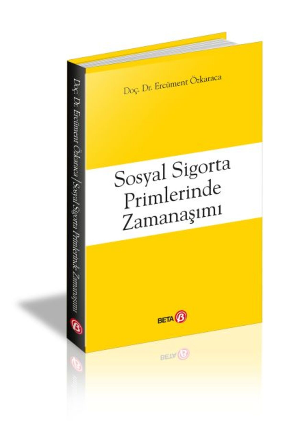 Karma Kitaplar Sosyal Sigorta Primlerinde Zamanaşımı