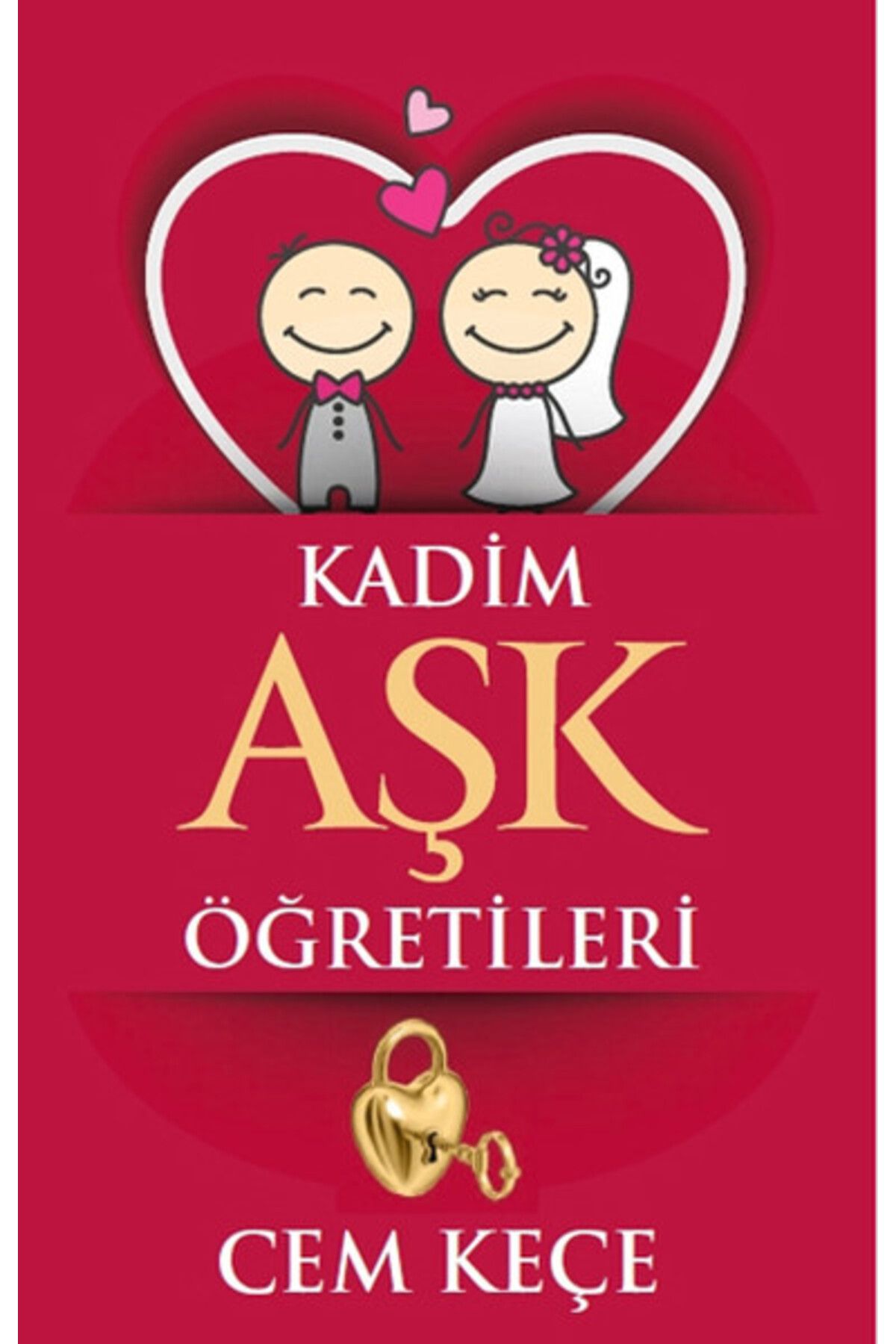 Pusula Yayıncılık Kadim Aşk Öğretileri