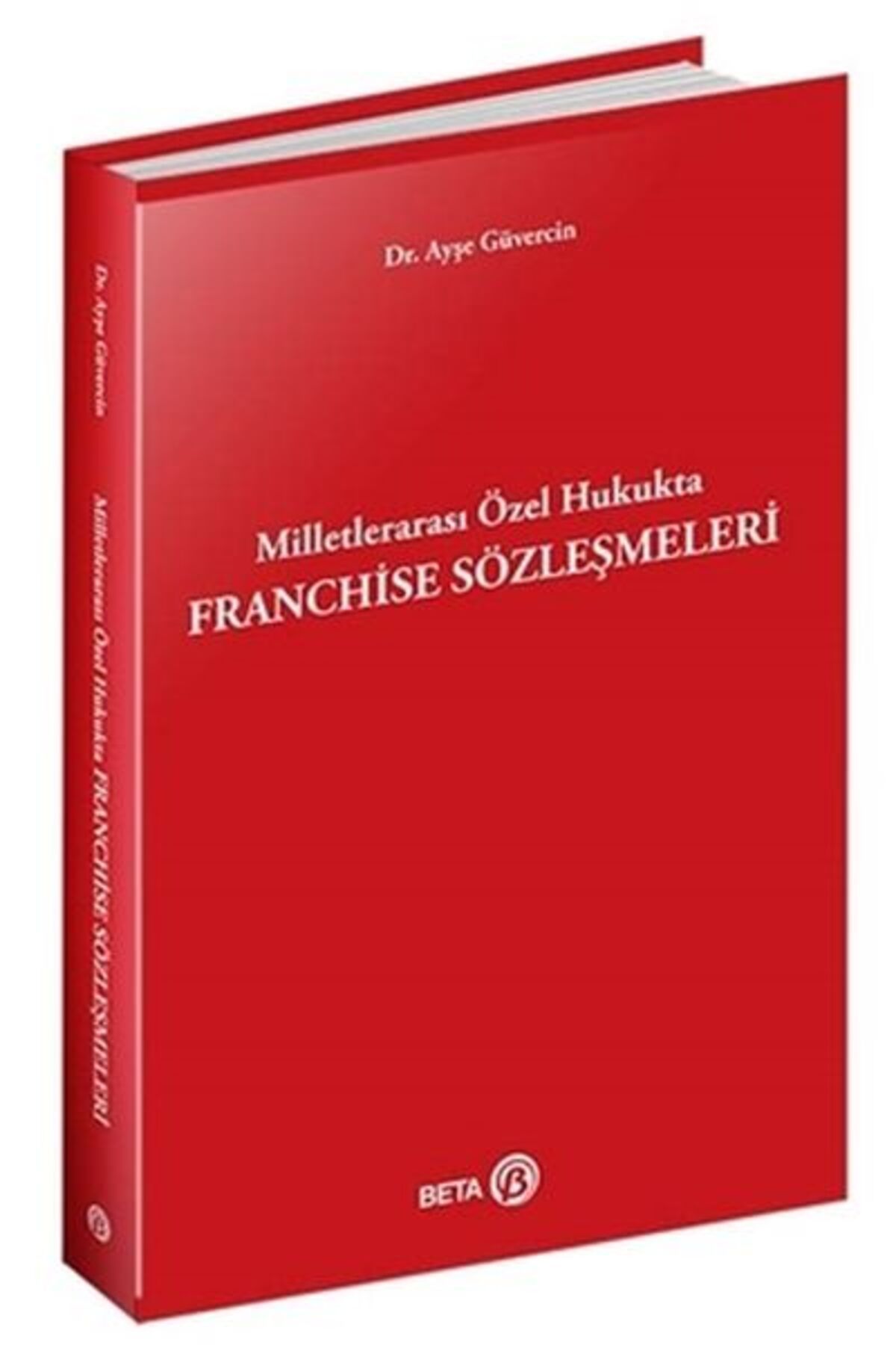 Karma Kitaplar Milletlerarası Özel Hukukta Franchise Sözleşmeleri kitap (Korunakli Posetle)
