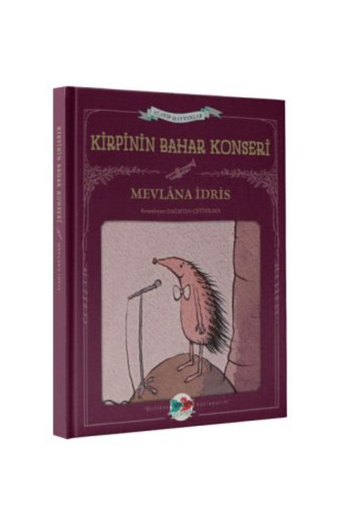 Vak Vak Yayınları Acayip Hayvanlar - Kirpinin Bahar Konseri