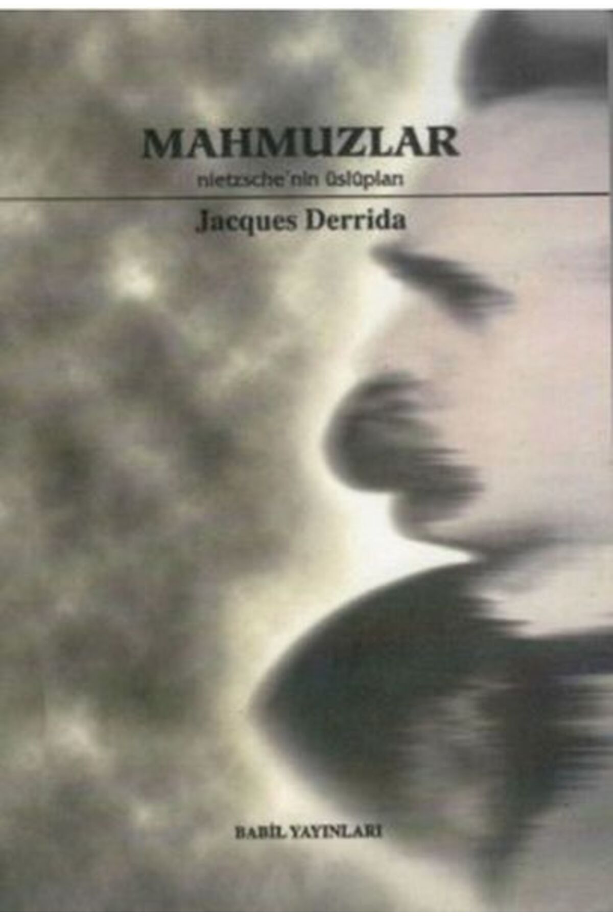 Karma Kitaplar Mahmuzlar Nietzsche’nin Üslupları kitap (Korunakli Posetle)