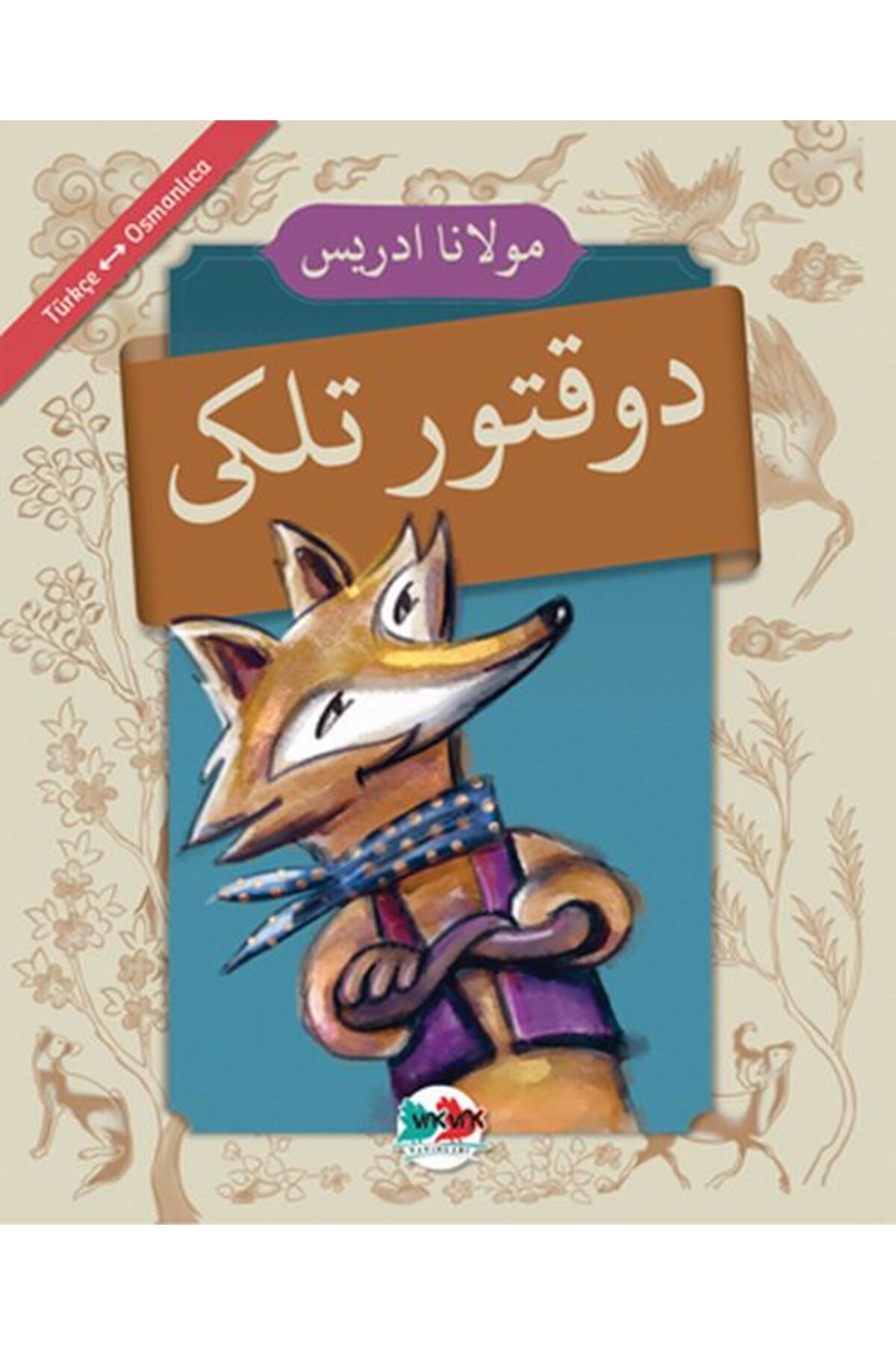 Karma Kitaplar Doktor Tilki - (Osmanlıca-Türkçe)