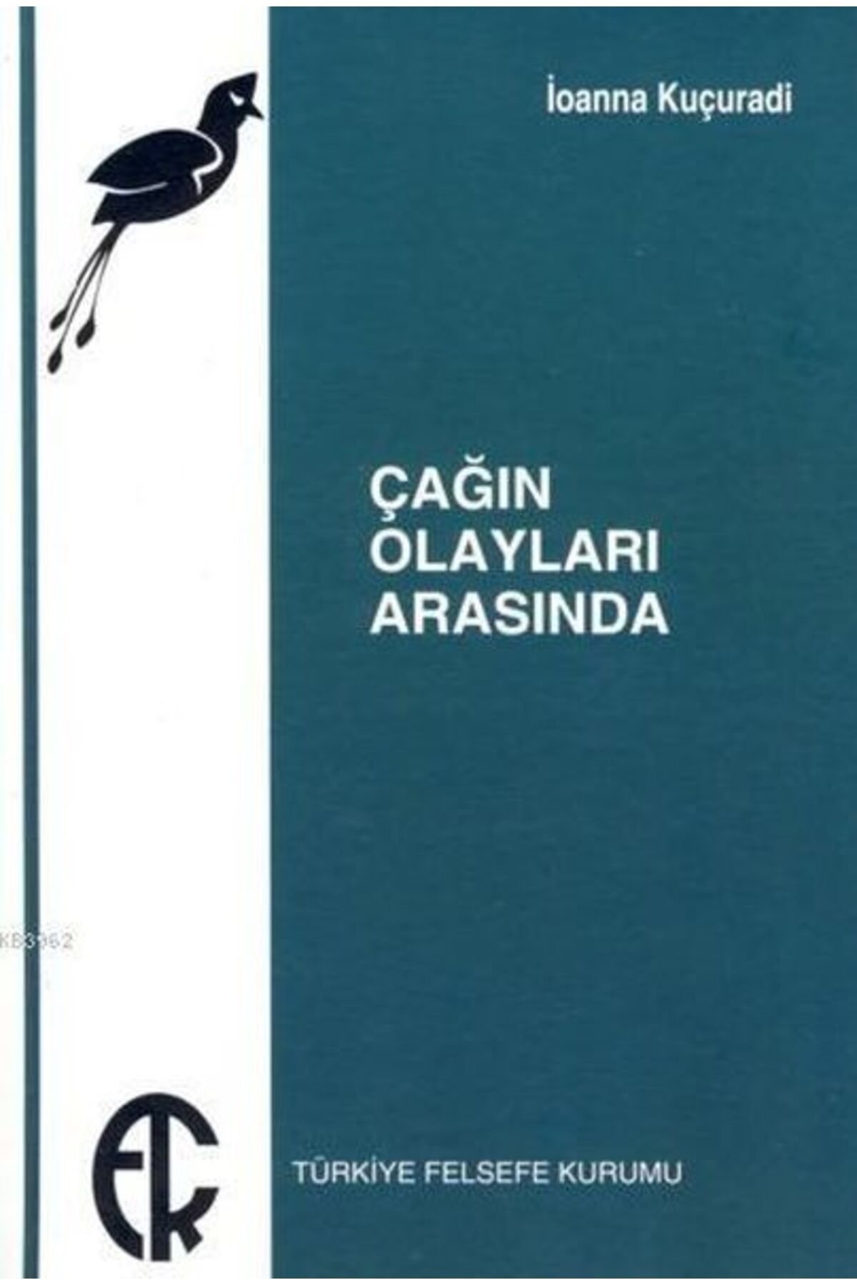 Karma Kitaplar Çağın Olayları Arasında kitap (Korunakli Posetle)