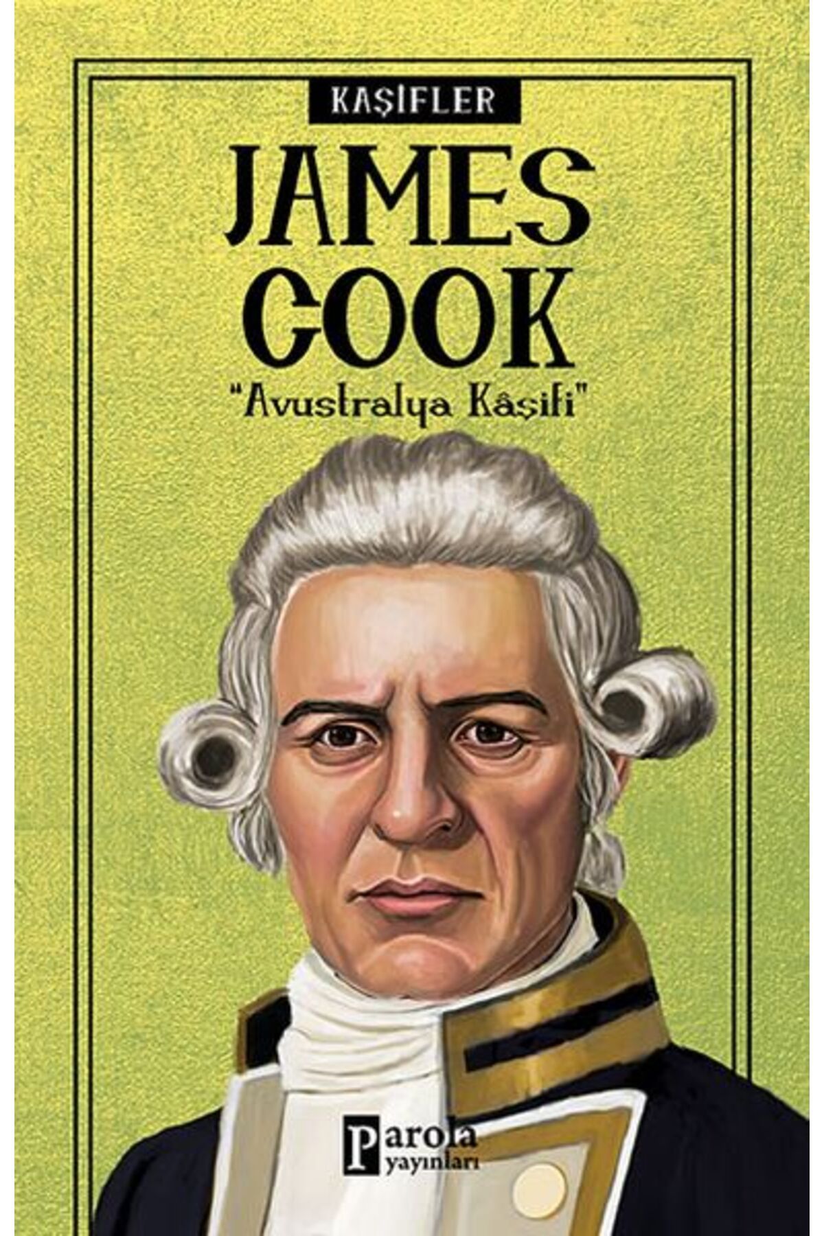 Karma Kitaplar Bilime Yön Verenler: James Cook