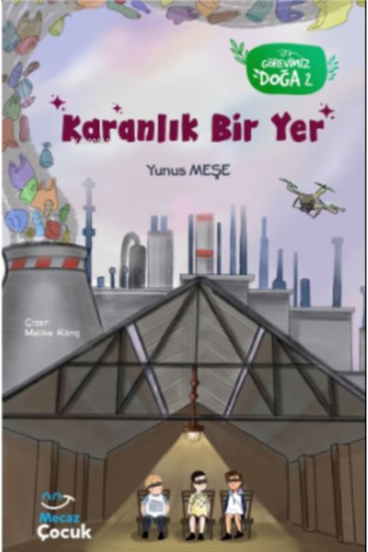 Destek Yayınları Karanlık Bir Yer; Görevimiz Doğa 2