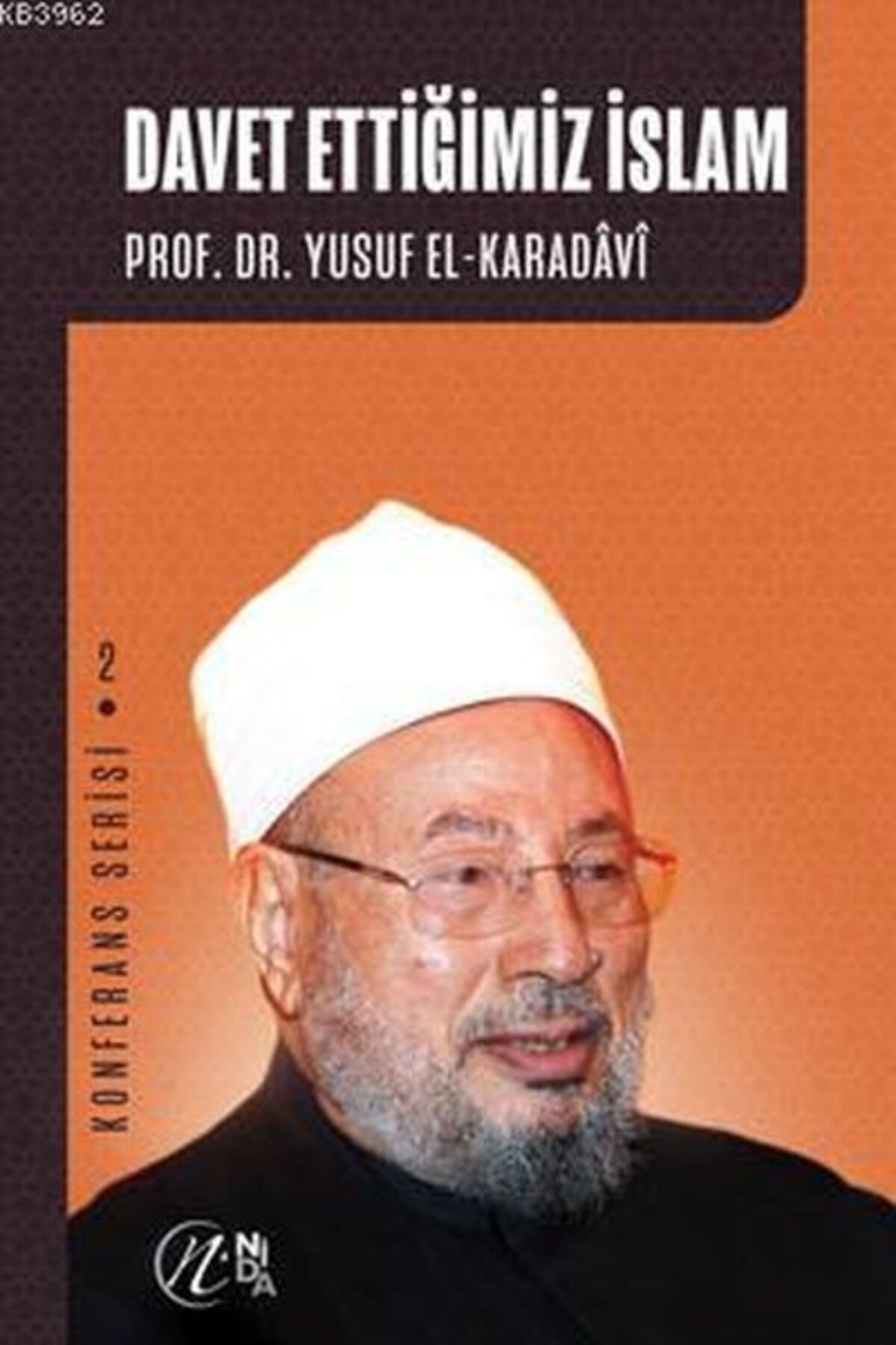 Destek Yayınları Davet Ettiğimiz İslam Konferans Serisi - 2