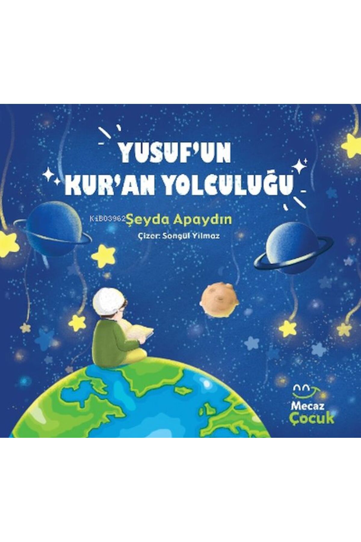 Destek Yayınları Yusuf'un Kur'an Yolcuğu