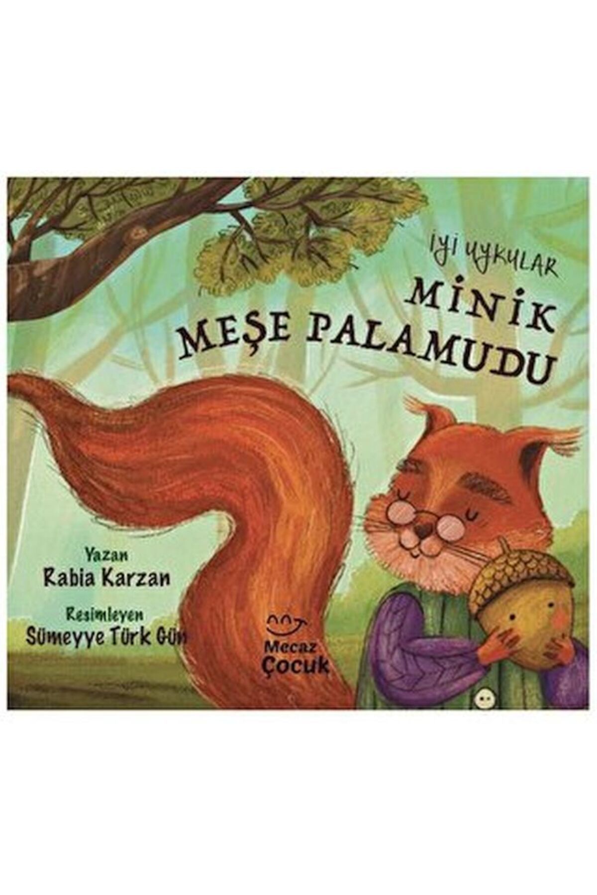 Destek Yayınları İyi Uykular Minik Meşe Palamudu