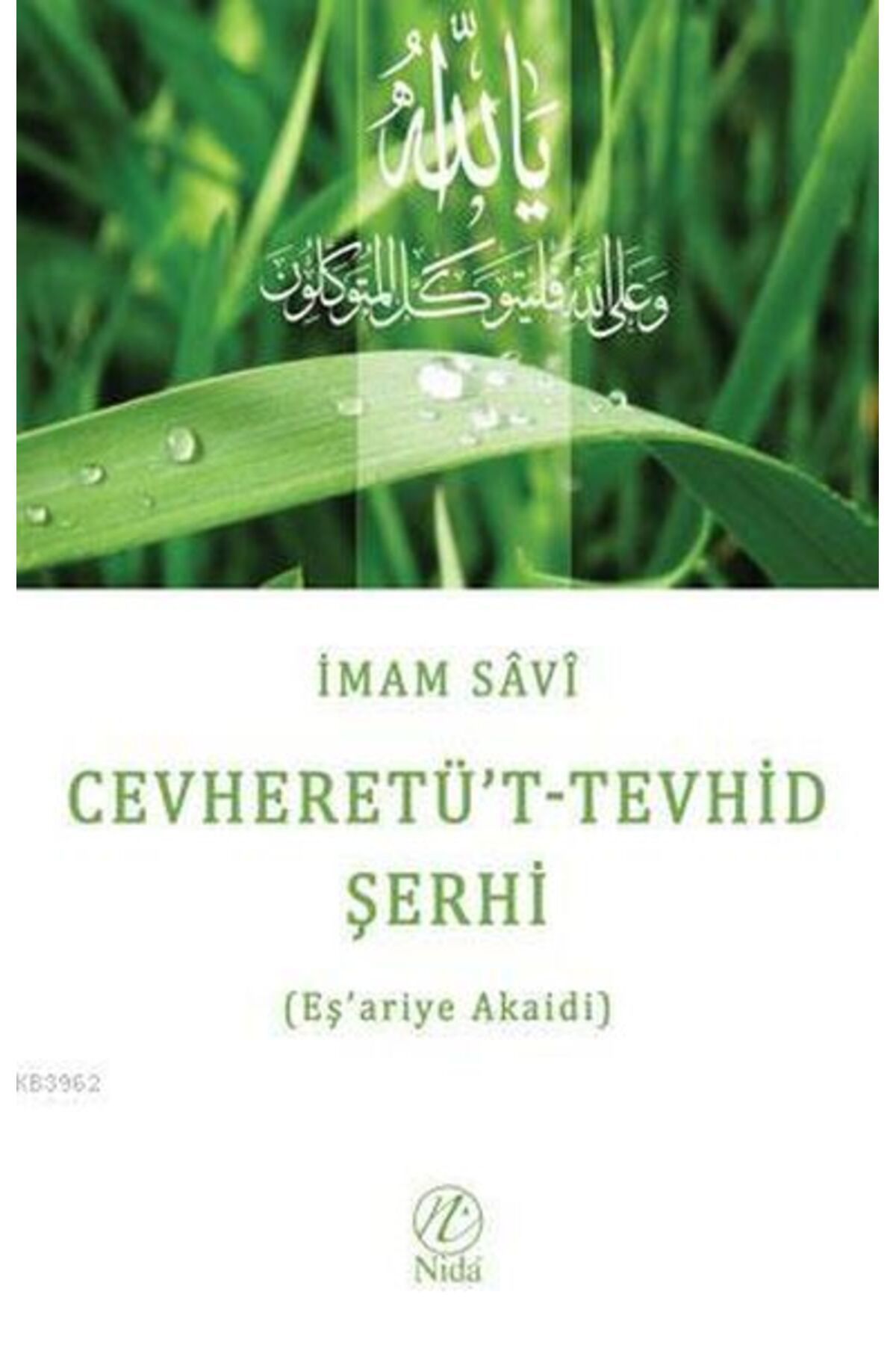 Destek Yayınları Cevheretü Tevhid Şerhi Eşariye Akaidi