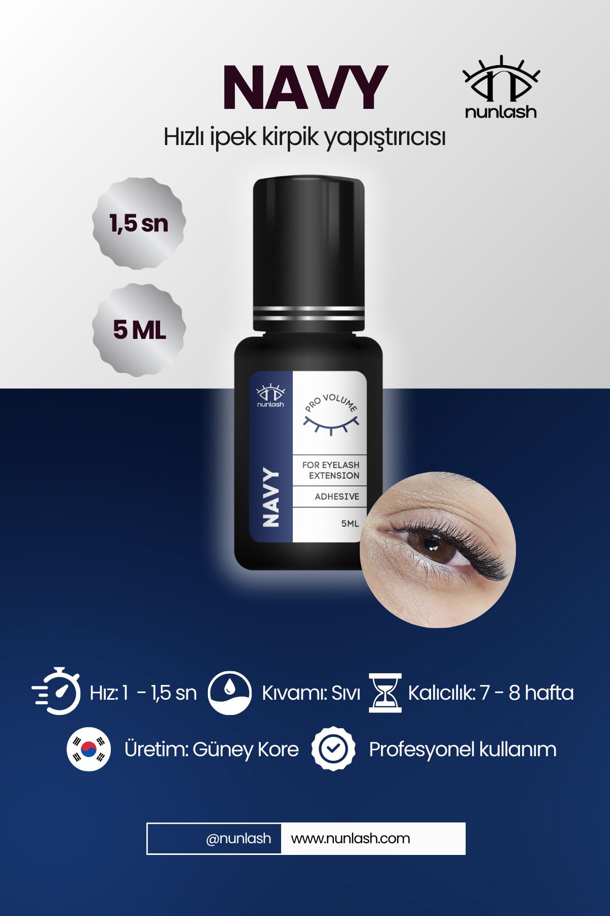 nunlash NAVY PRO VOLUME İpek Kirpik yapıştırıcısı 5ml