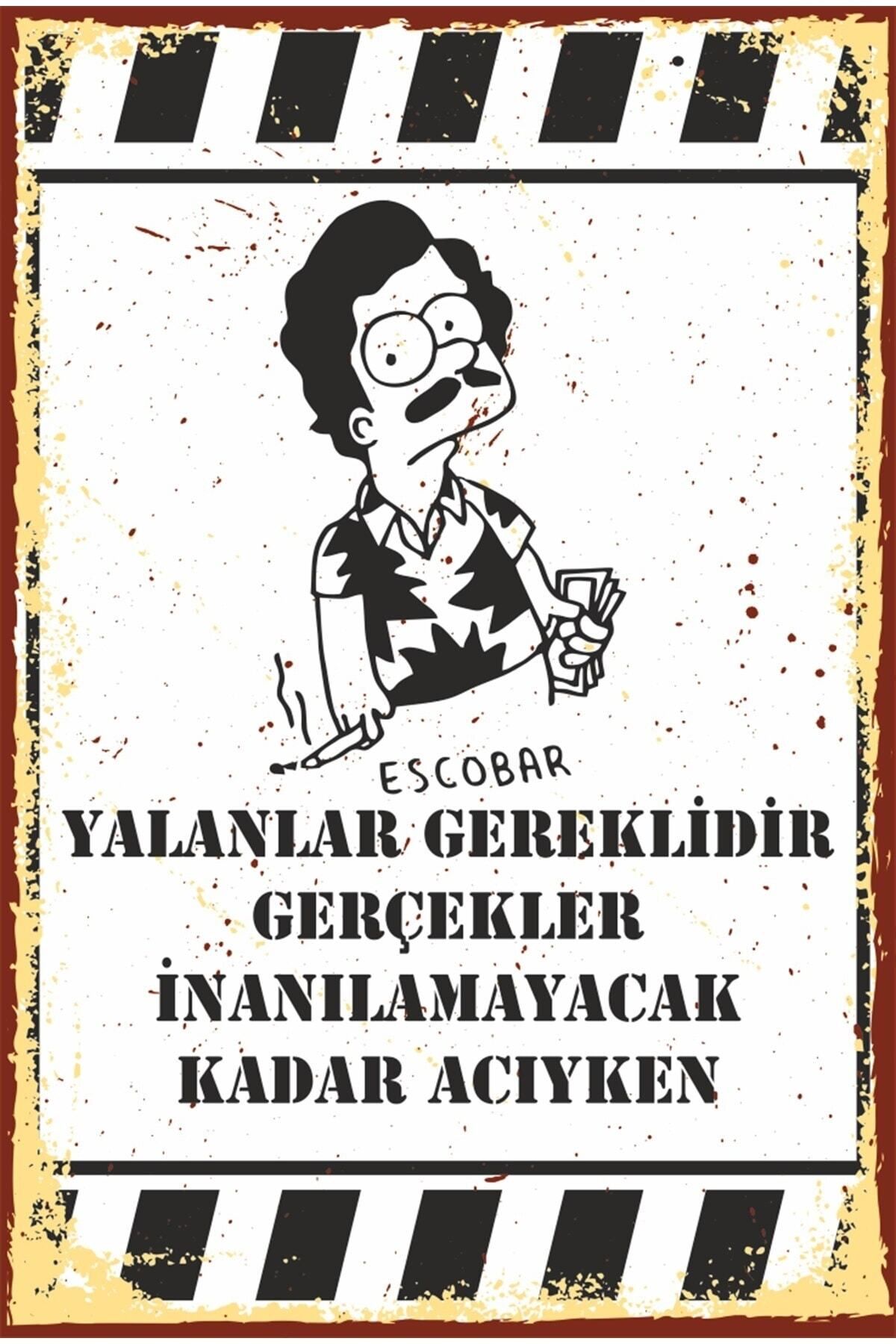 Pi Dekorasyon Yalanlar Gereklidir Escobar Retro Ahşap Poster