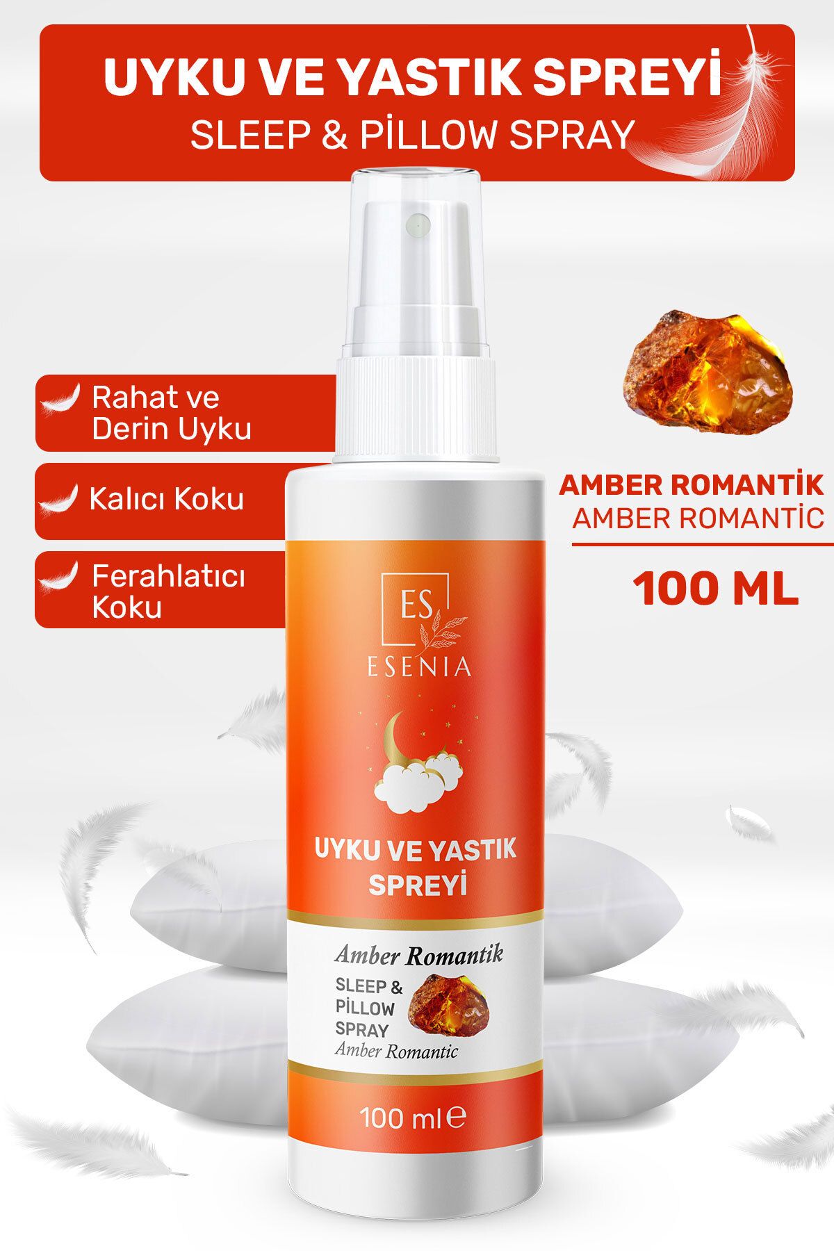 ESENIA Amber Romantik Uyku Yastık Spreyi Rahatlatıcı Uyku Ve Dinlenme Spreyi Sleep And Pıllow Spray 100 ml