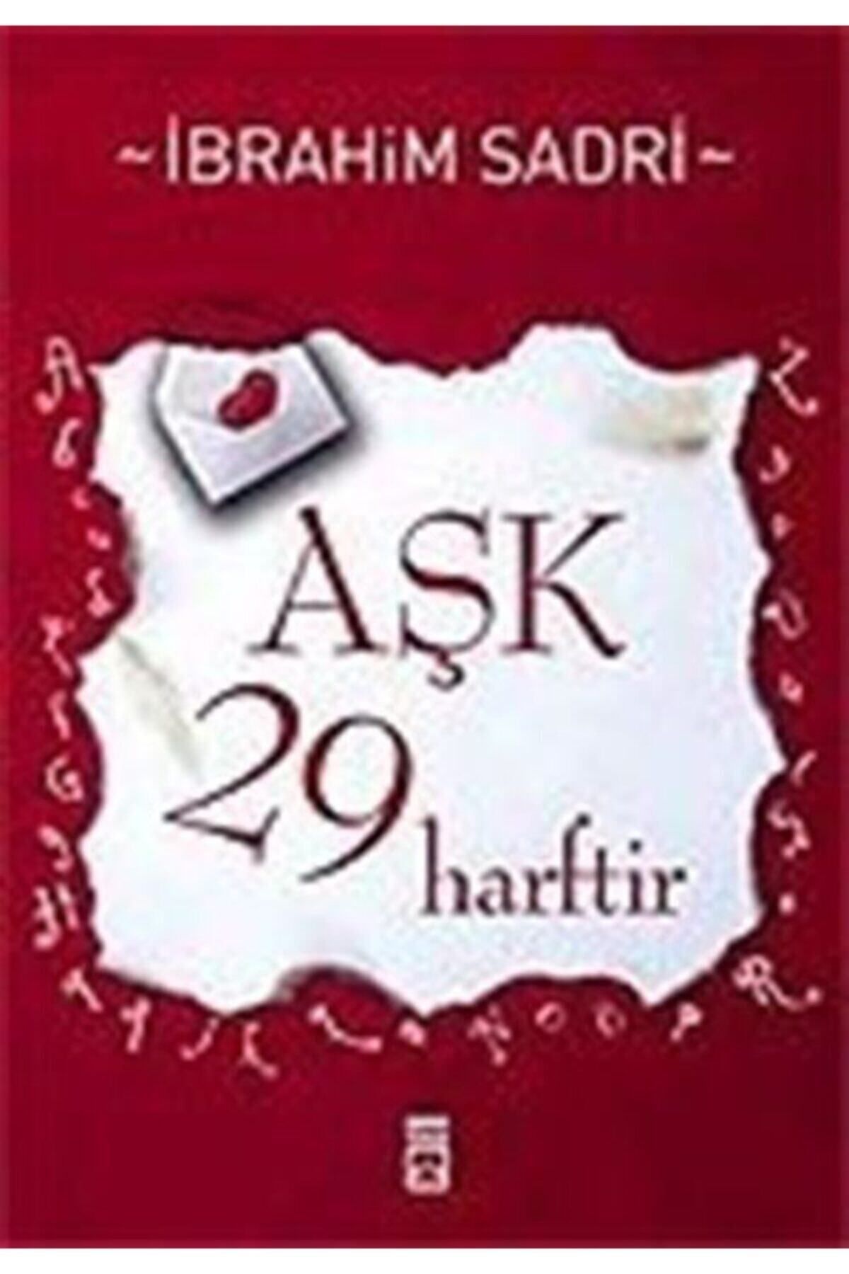 Literatürk Academia Aşk 29 Harftir -  İbrahim Sadri