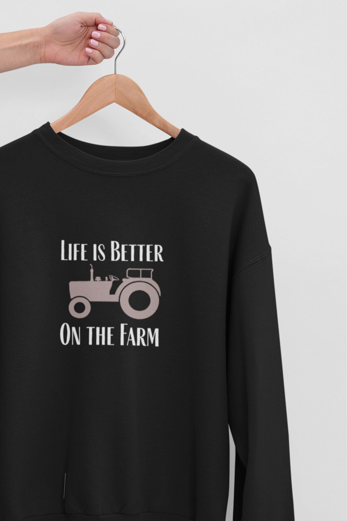 qoeuyl boutique Life Is Better On The Farm Çiftçi Hediyelik Baskılı Unisex %100 Pamuklu Bisiklet Yaka Sweatshirt