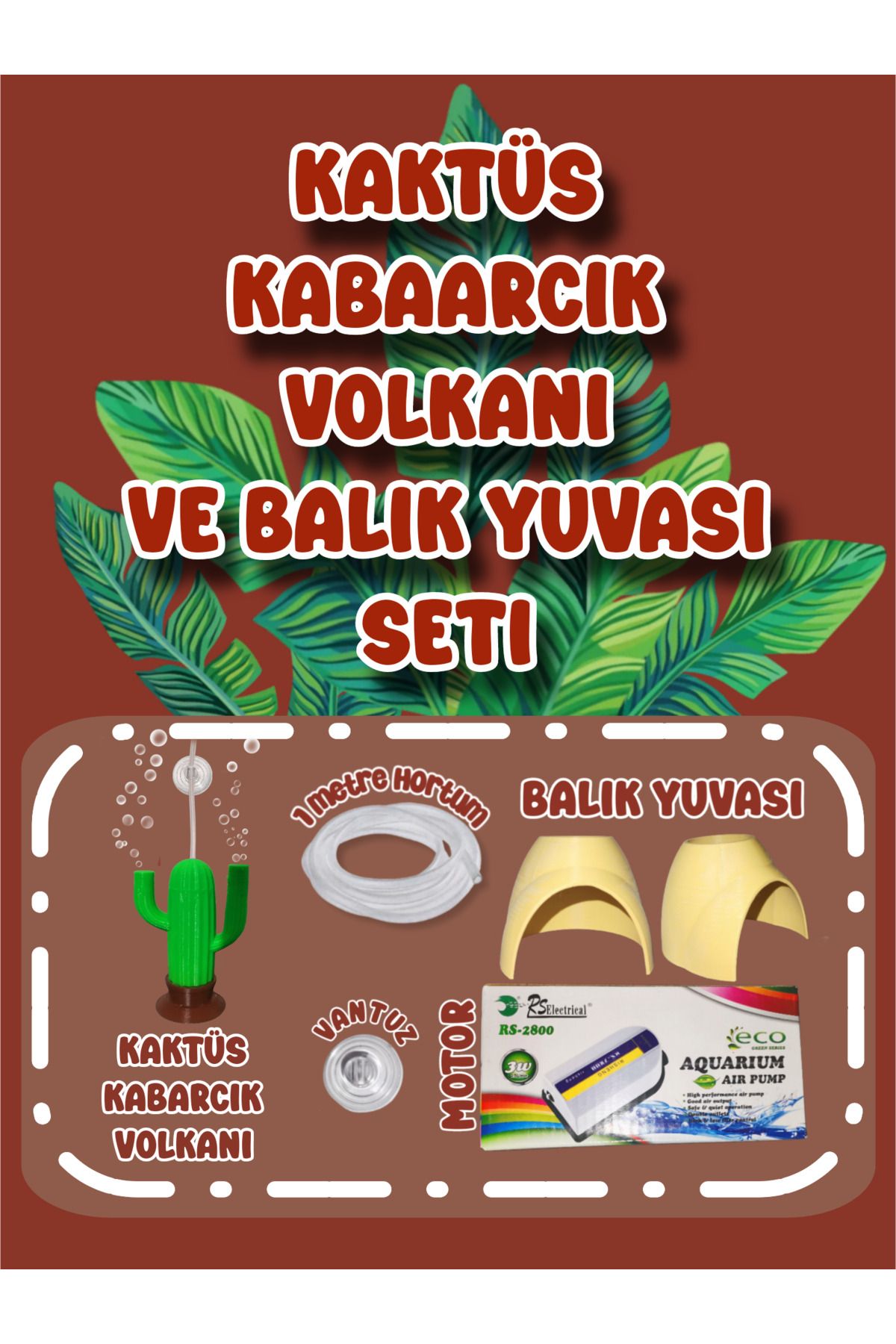 MDİZMİR Büyük Akvaryum Hava Seti : Kaktüs Kabarcık Volakanı × Motor × Hortum × Vantuz × Balık Yuvası