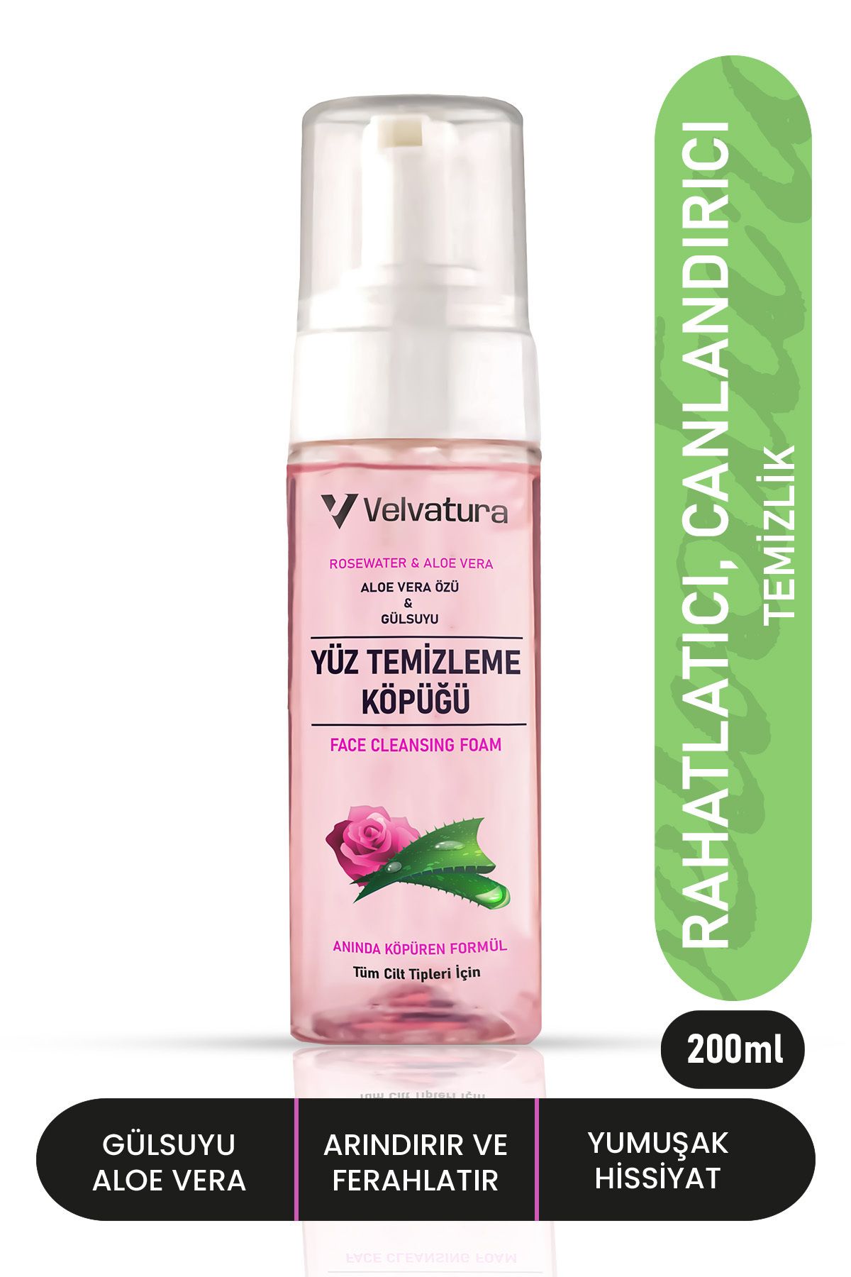 Velvatura Yüz Temizleme Köpüğü Gül Suyu ve Aloe Vera İçeren Canlandırıcı, Ferahlatıcı Etkili