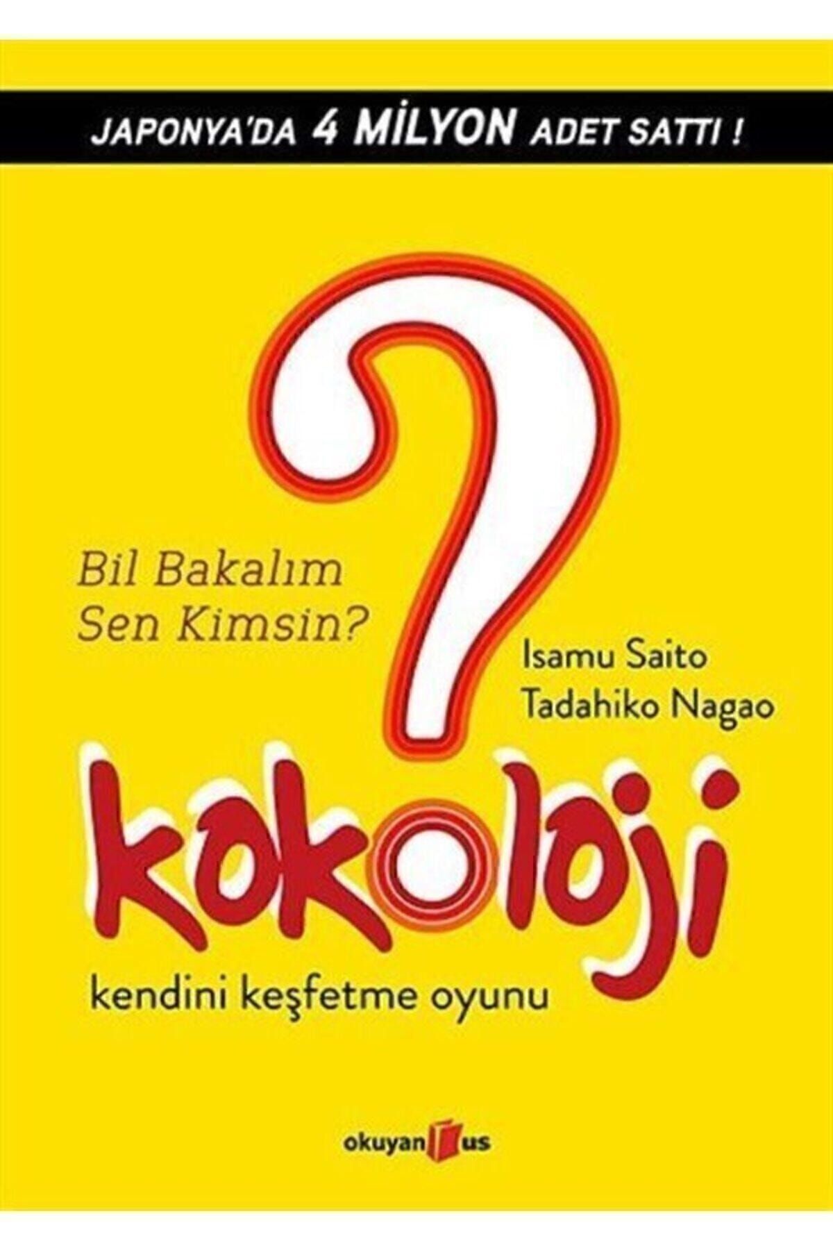 Evrensel İletişim Yayınları Kokoloji - Bil Bakalım Sen Kimsin?; Kendini Keşfetme Oyunu